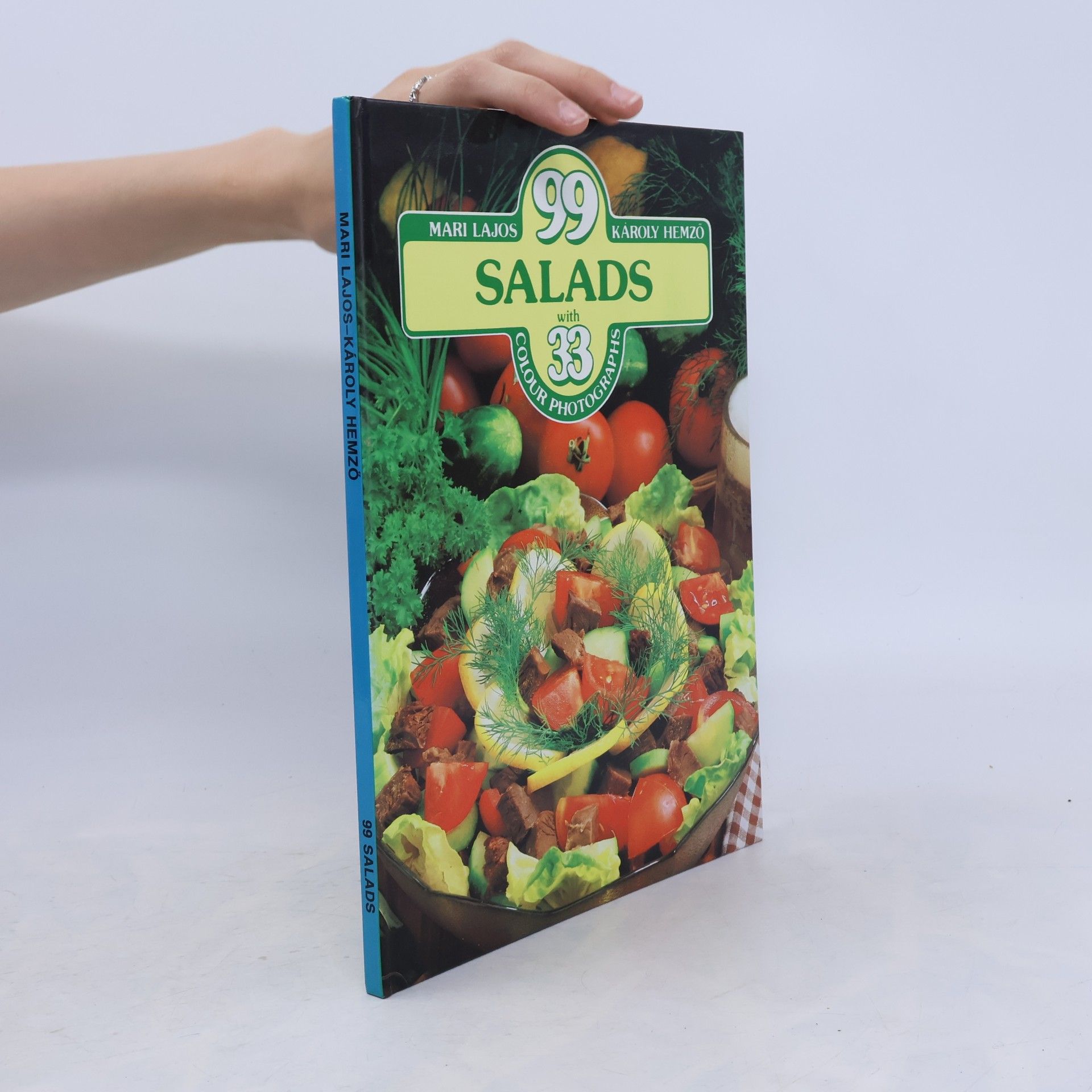 99 Salads With 33 Colour Photographs