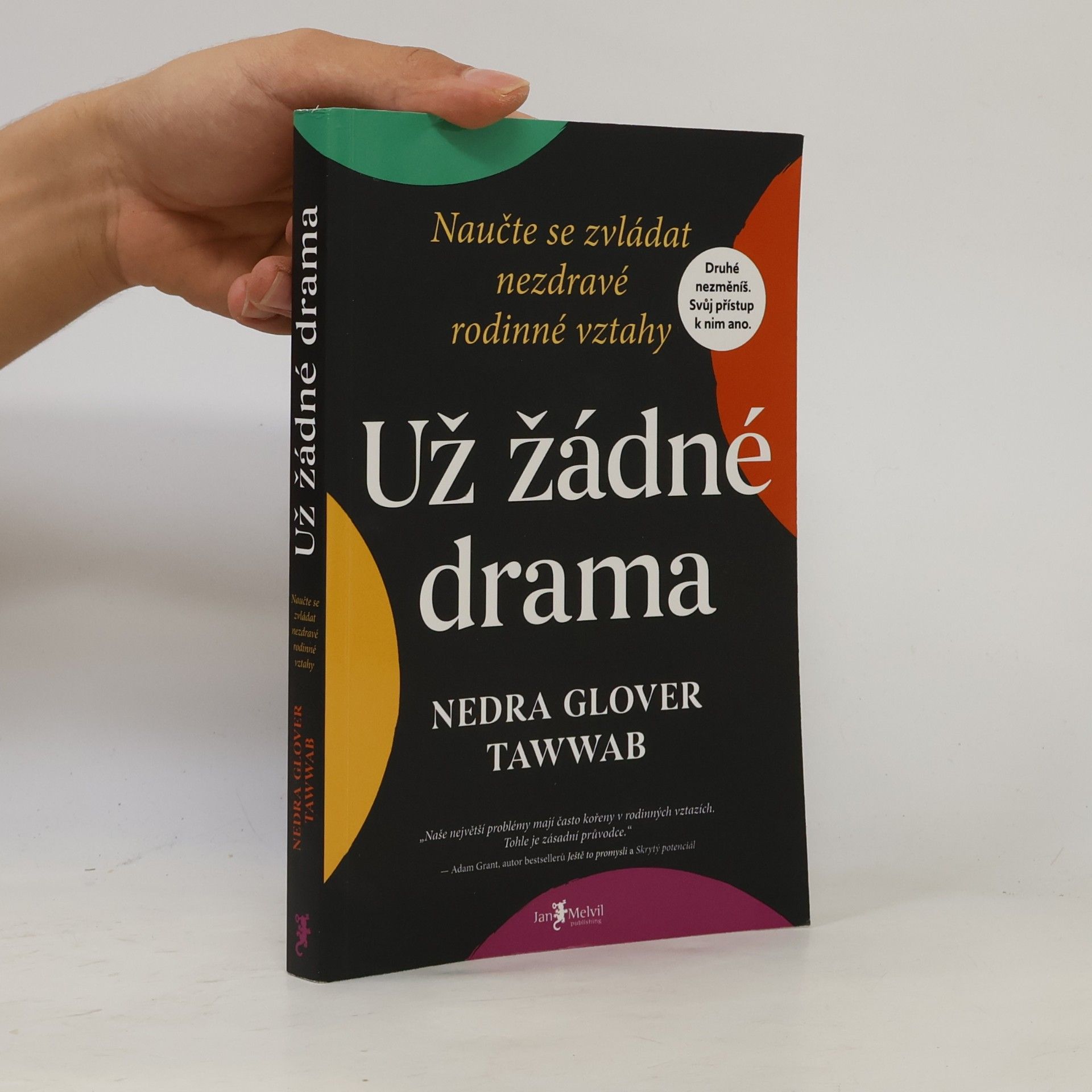 Už žádné drama. Naučte se zvládat nezdravé rodinné vztahy