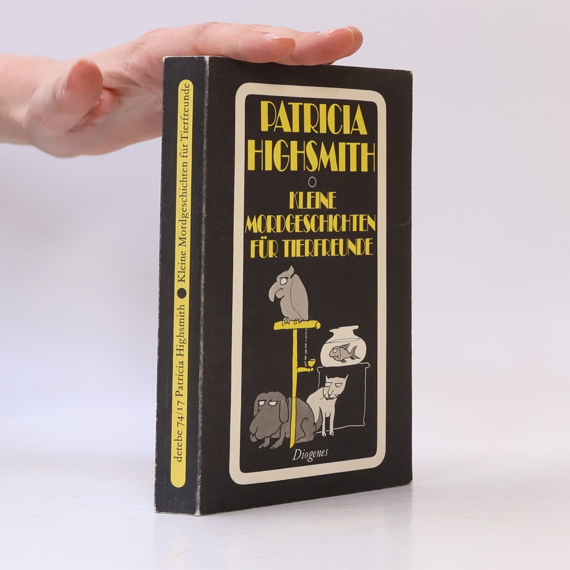 Patricia Highsmith Kleine Mordgeschichten für Tierfreunde