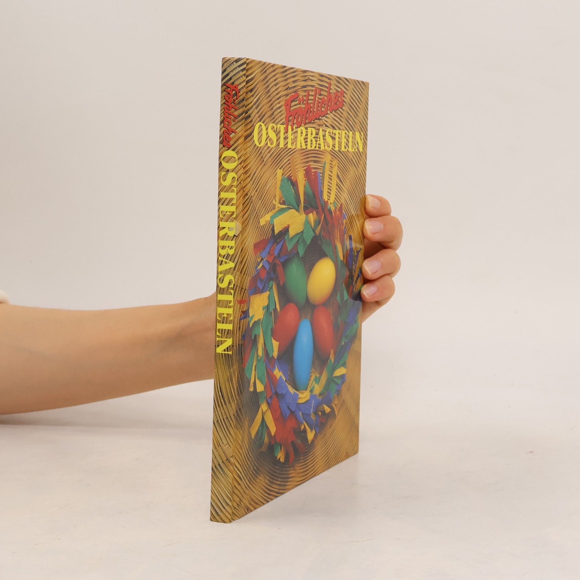 Autorenkollektiv Fröhliches Osterbasteln