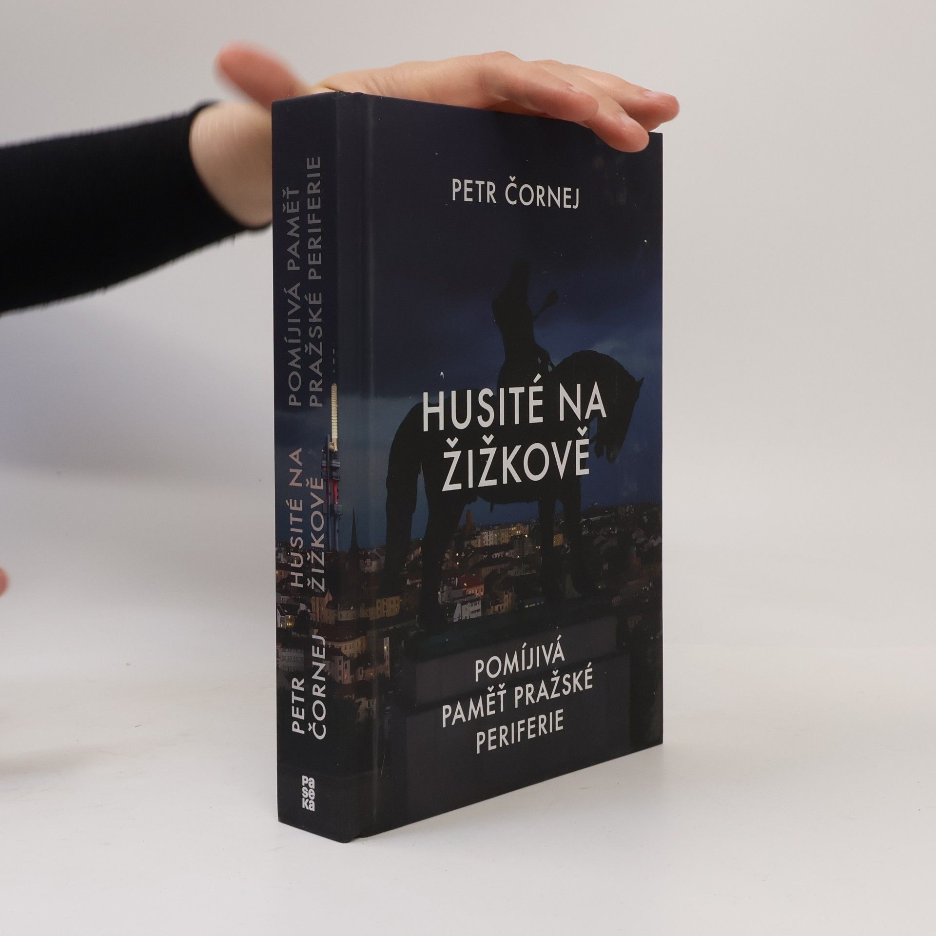 Husité na Žižkově. Pomíjivá paměť pražské periferie