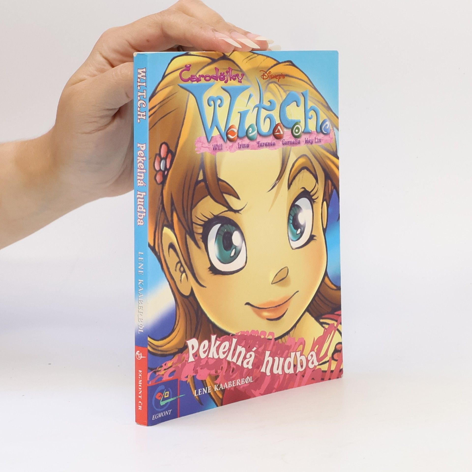 Lene Kaaberbøl W.I.T.C.H. : Pekelná hudba