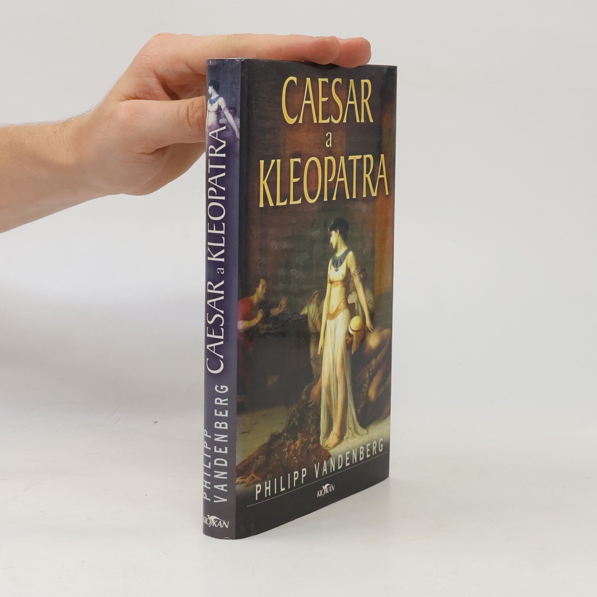 Philipp Vandenberg Caesar a Kleopatra