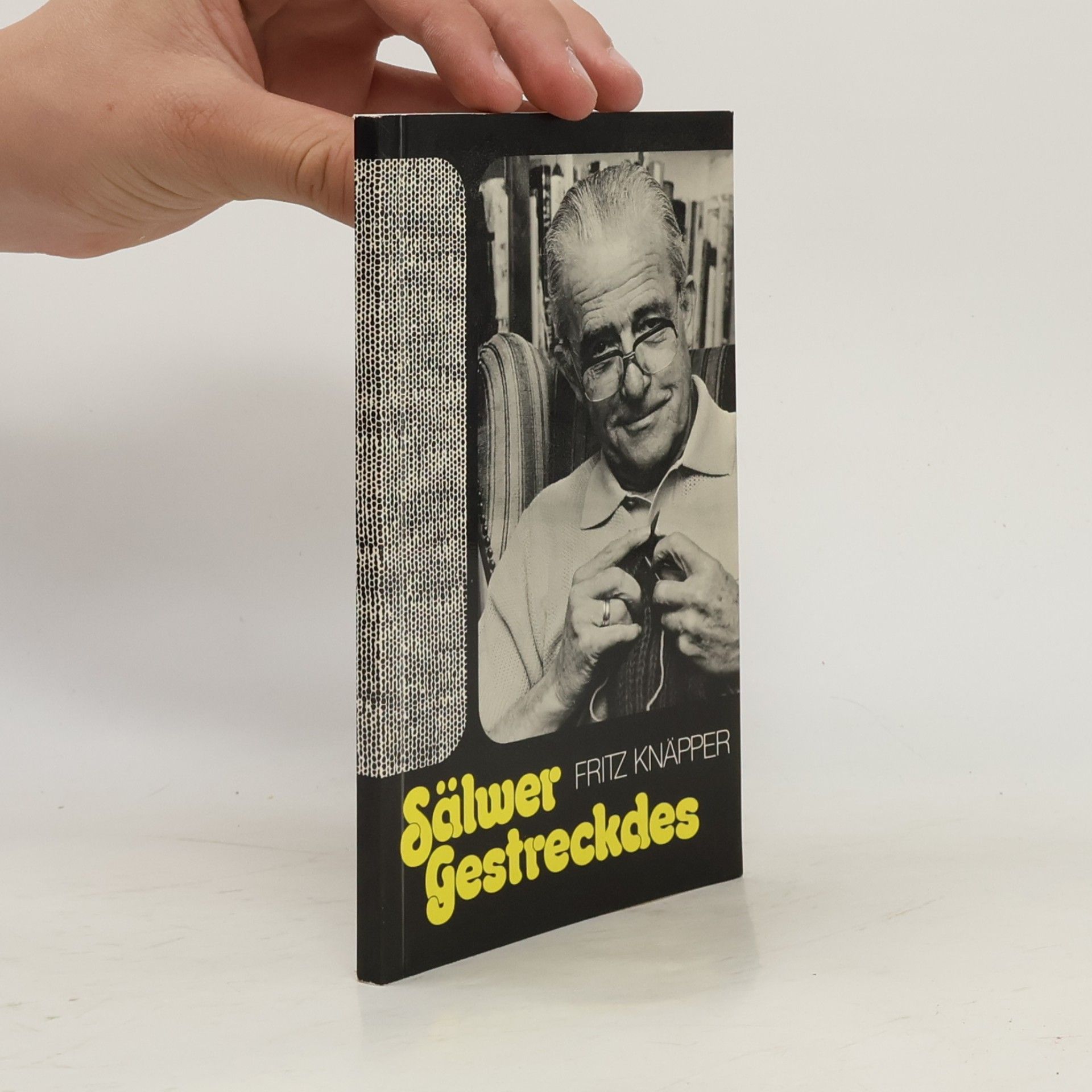 Fritz Knäpper Sälwer Getreckdes