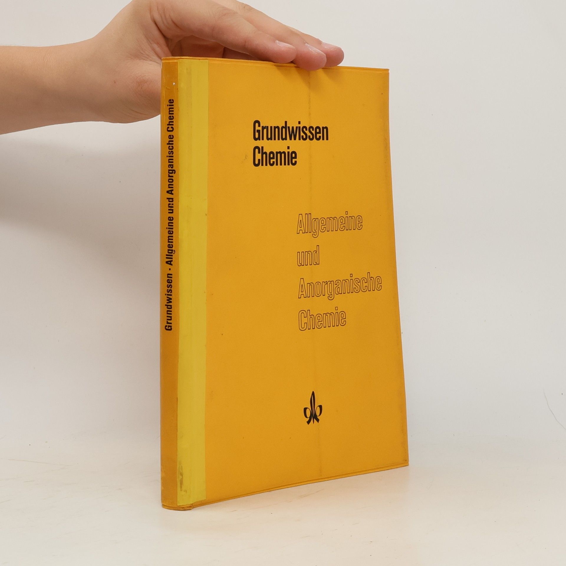 Arnold Arni Grundwissen Chemie - Allgemeine und Anorganische Chemie