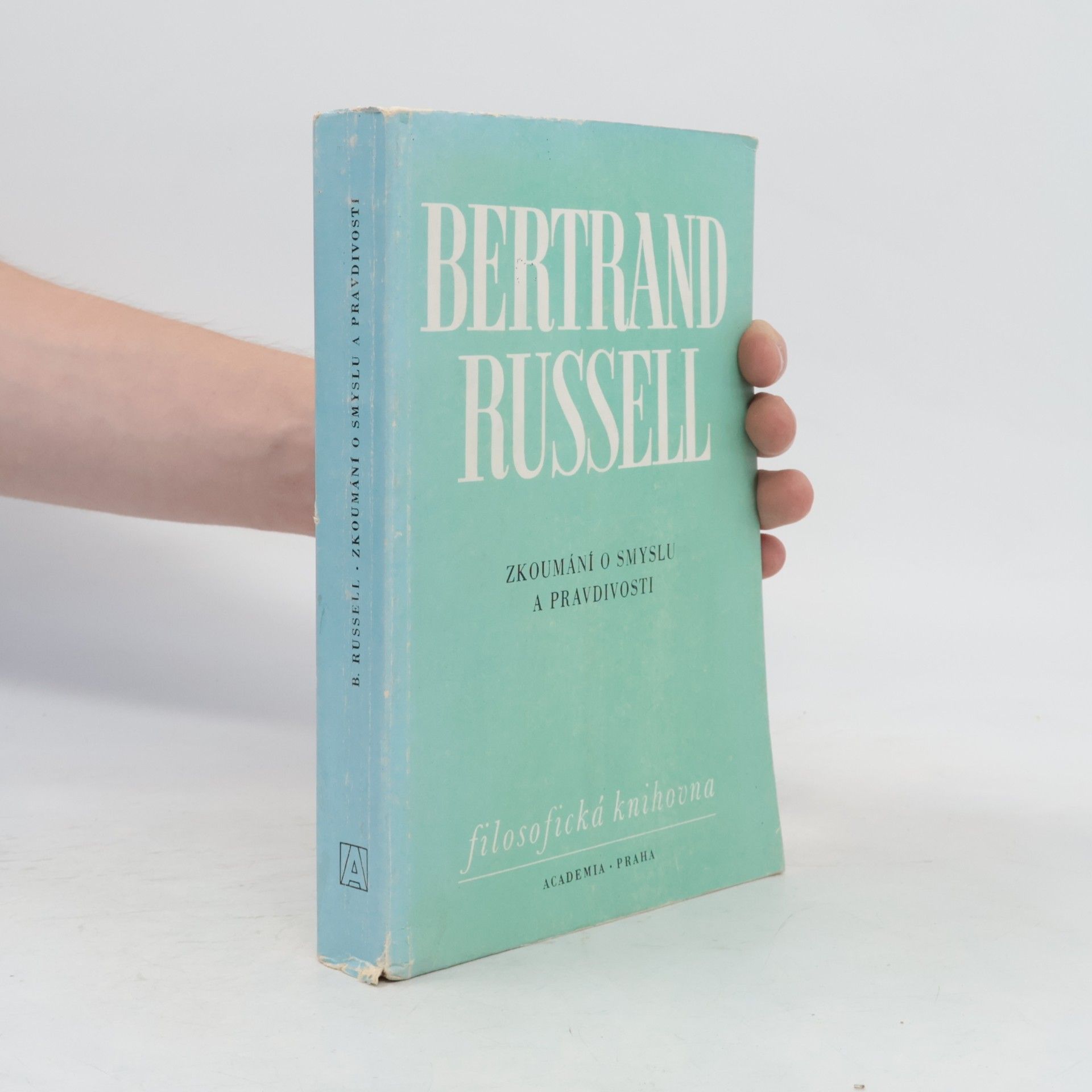 Bertrand Russell Zkoumání o smyslu a pravdivosti