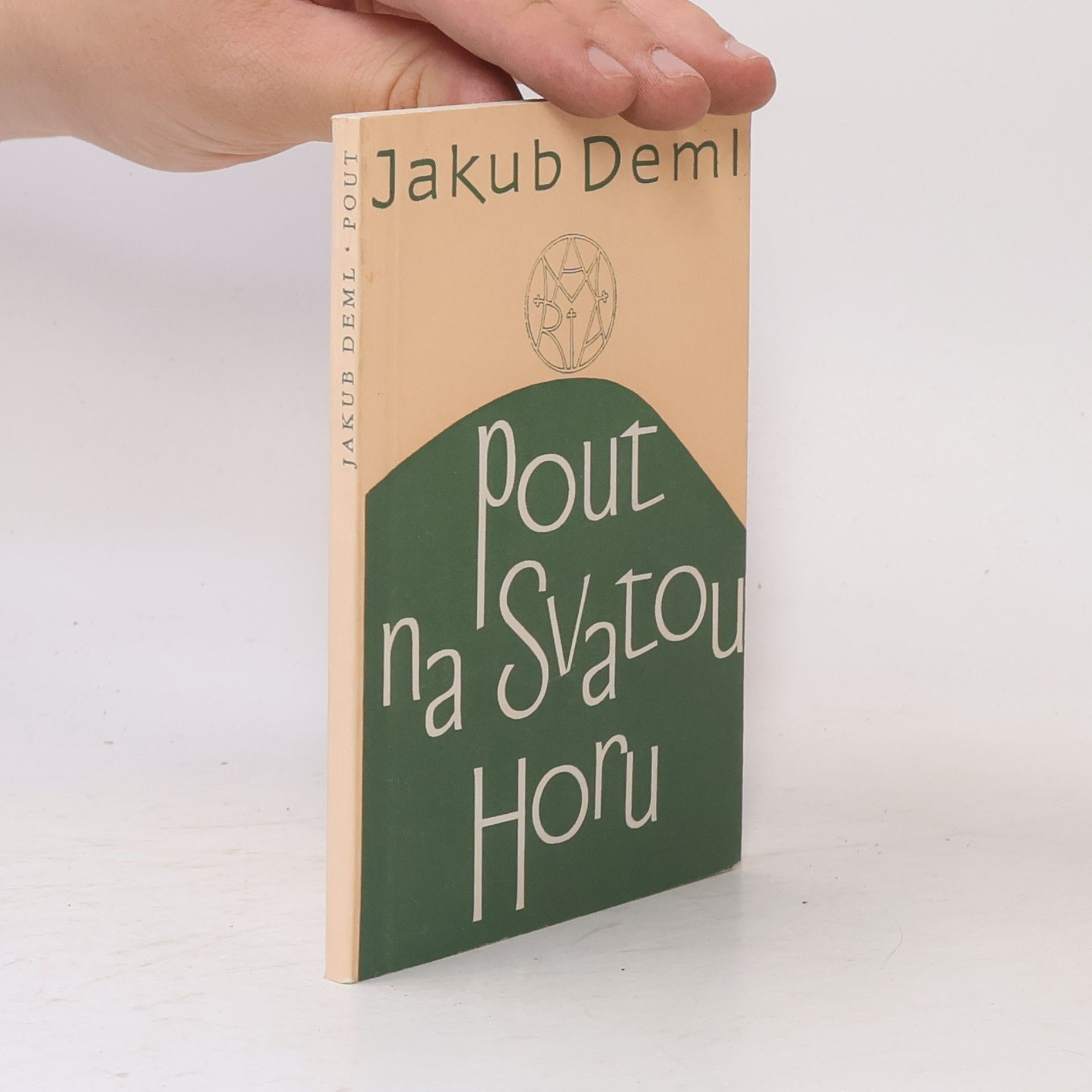 Jakub Deml Pout na Svatou Horu