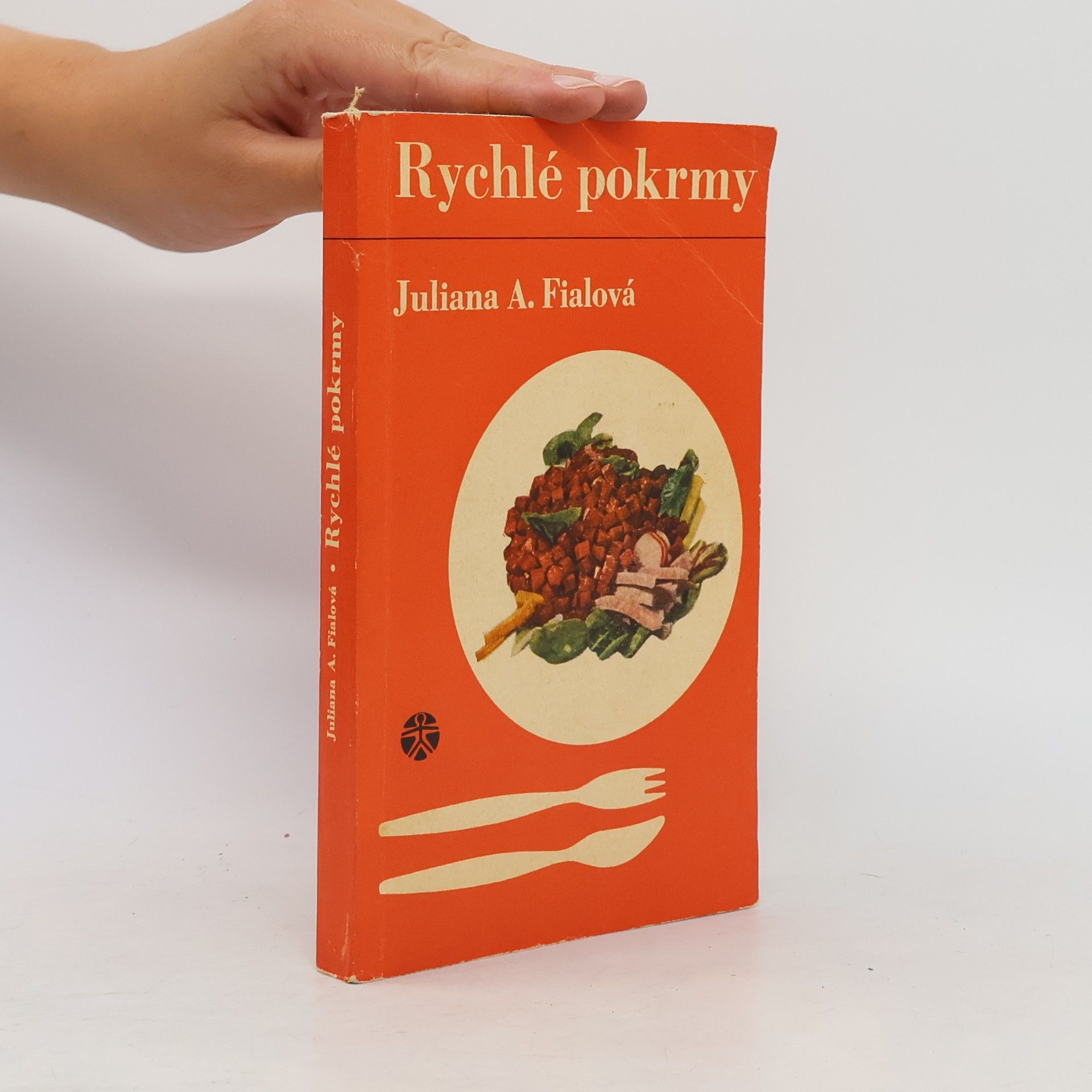 Juliana Anna Fialová Rychlé pokrmy