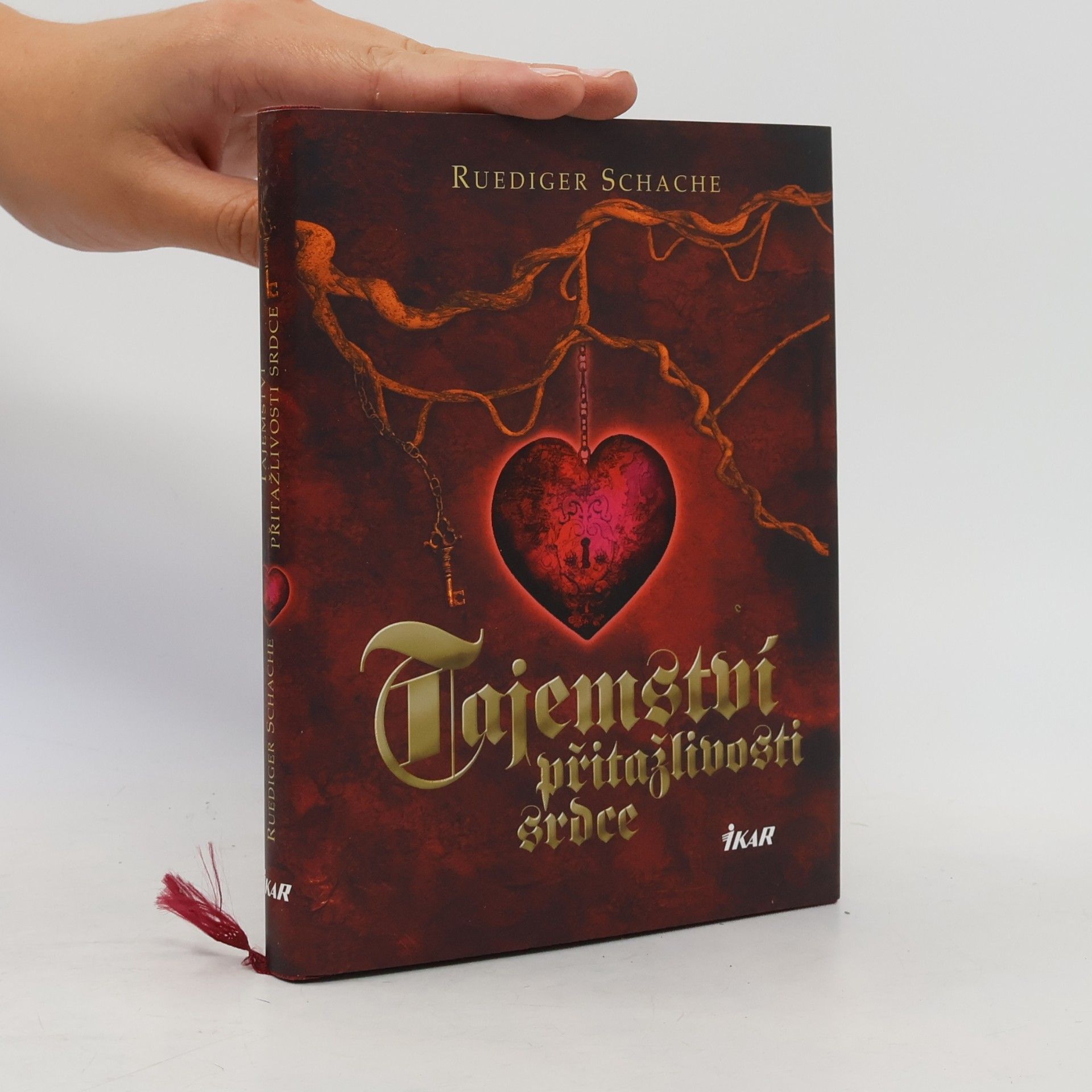 Ruediger Schache Tajemství přitažlivosti srdce