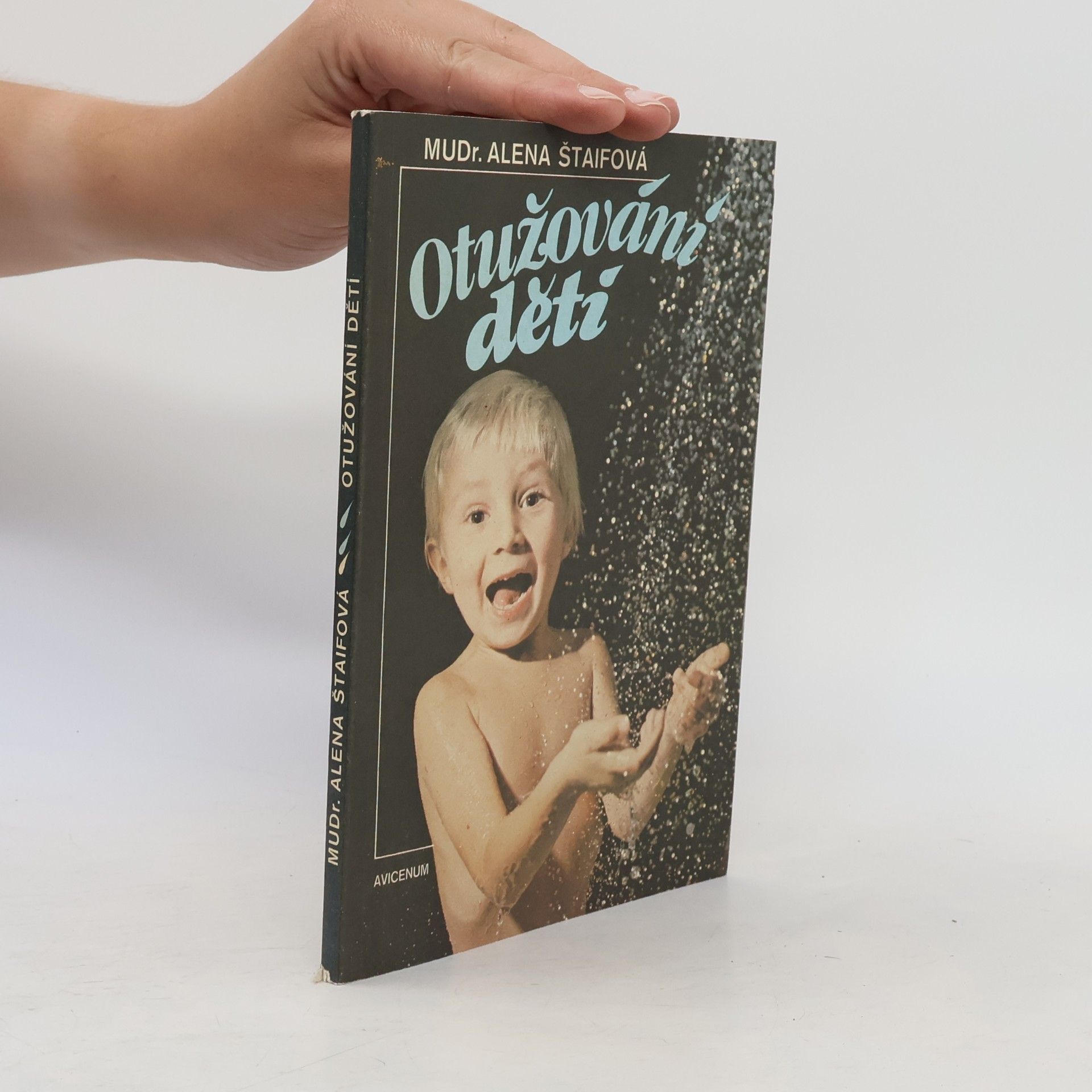 Alena Štaifová Otužování dětí