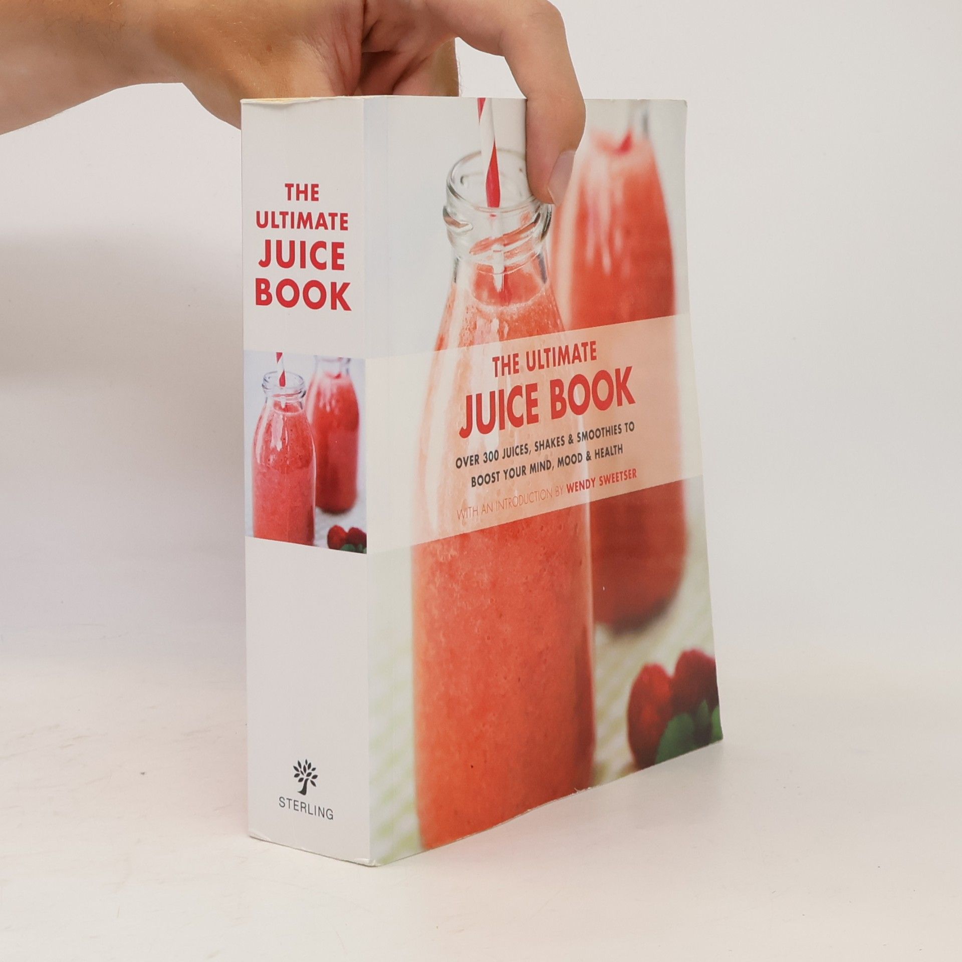 Wendy Sweetser The Ultimate Juice Book