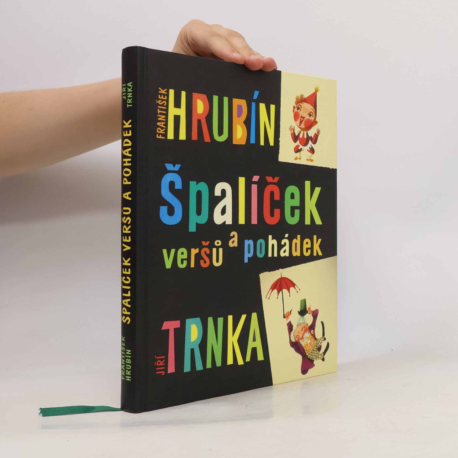 František Hrubín Špalíček veršů a pohádek