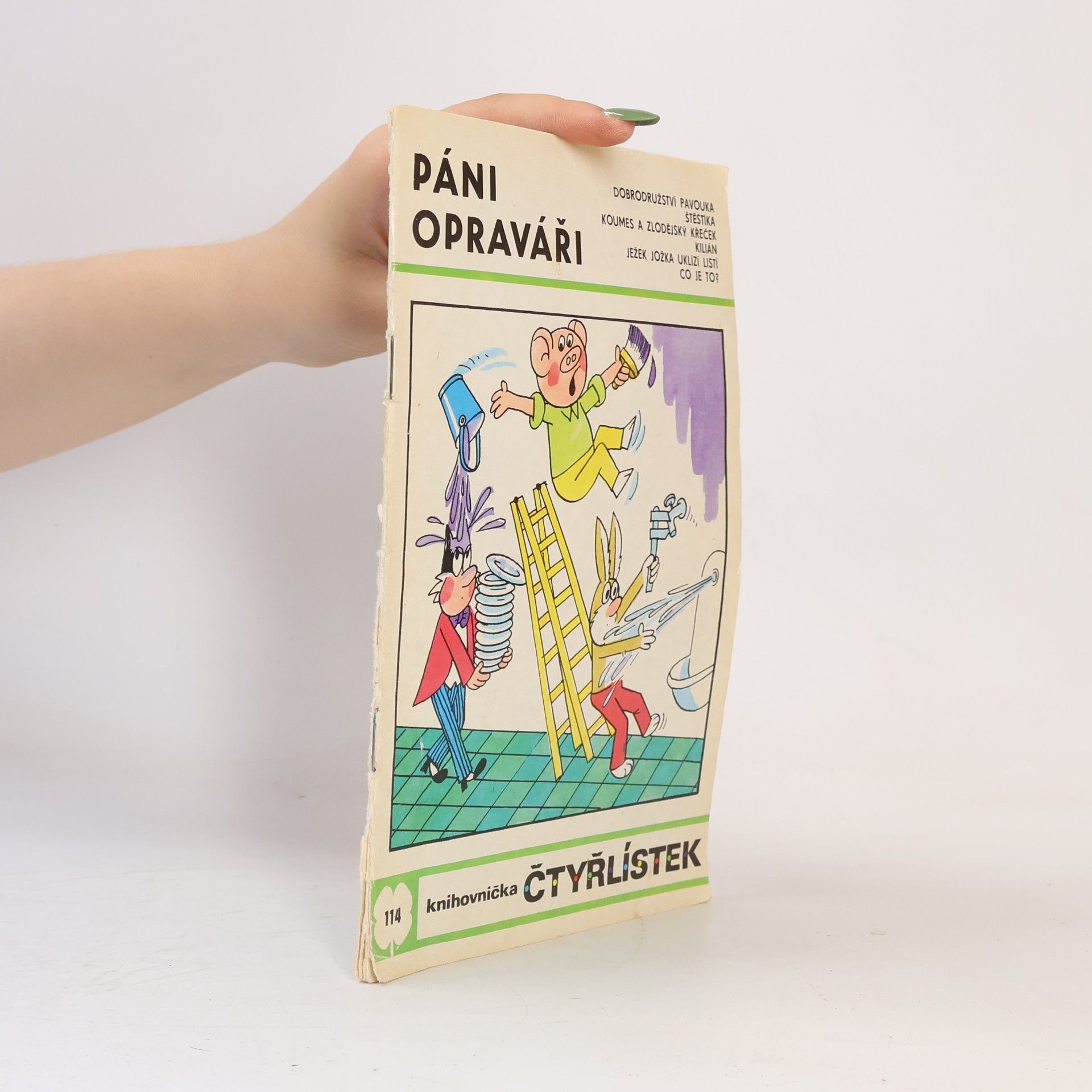Ljuba Štíplová Čtyřlístek 114. Páni opraváři