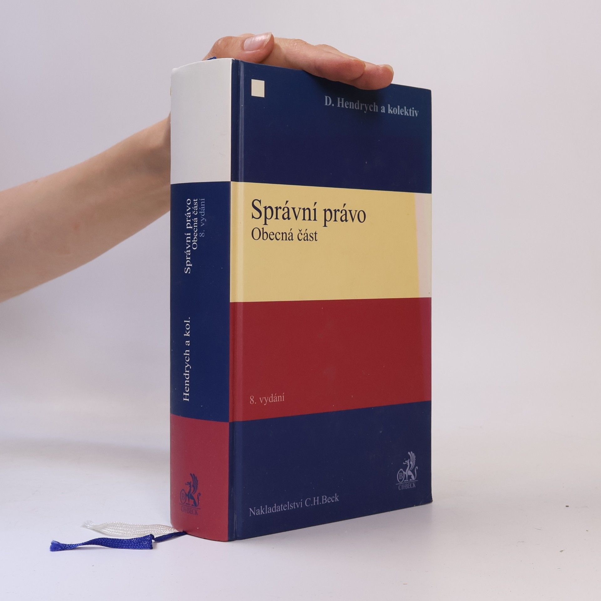 Dušan Hendrych Správní právo. Obecná část