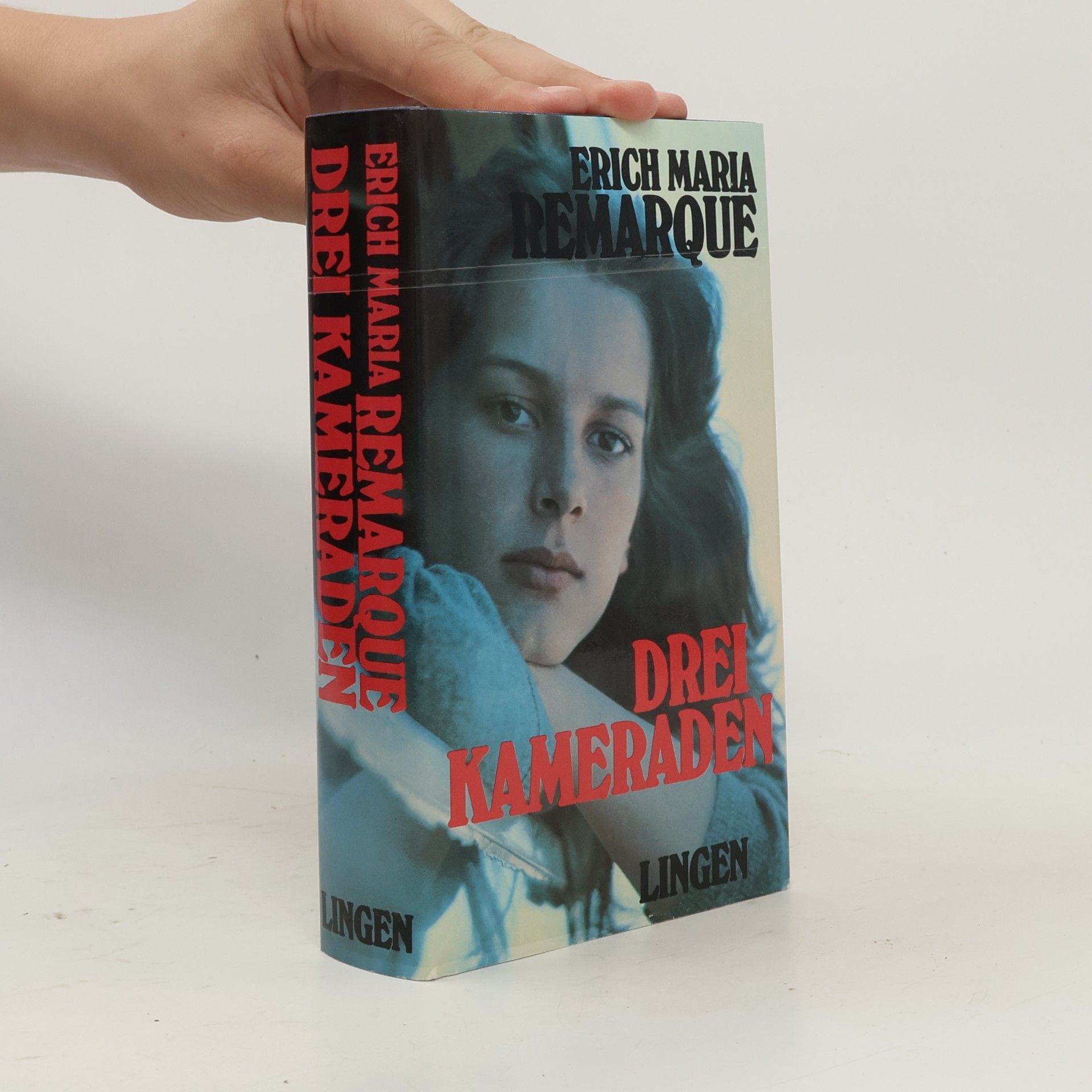 Erich Maria Remarque Drei kameraden