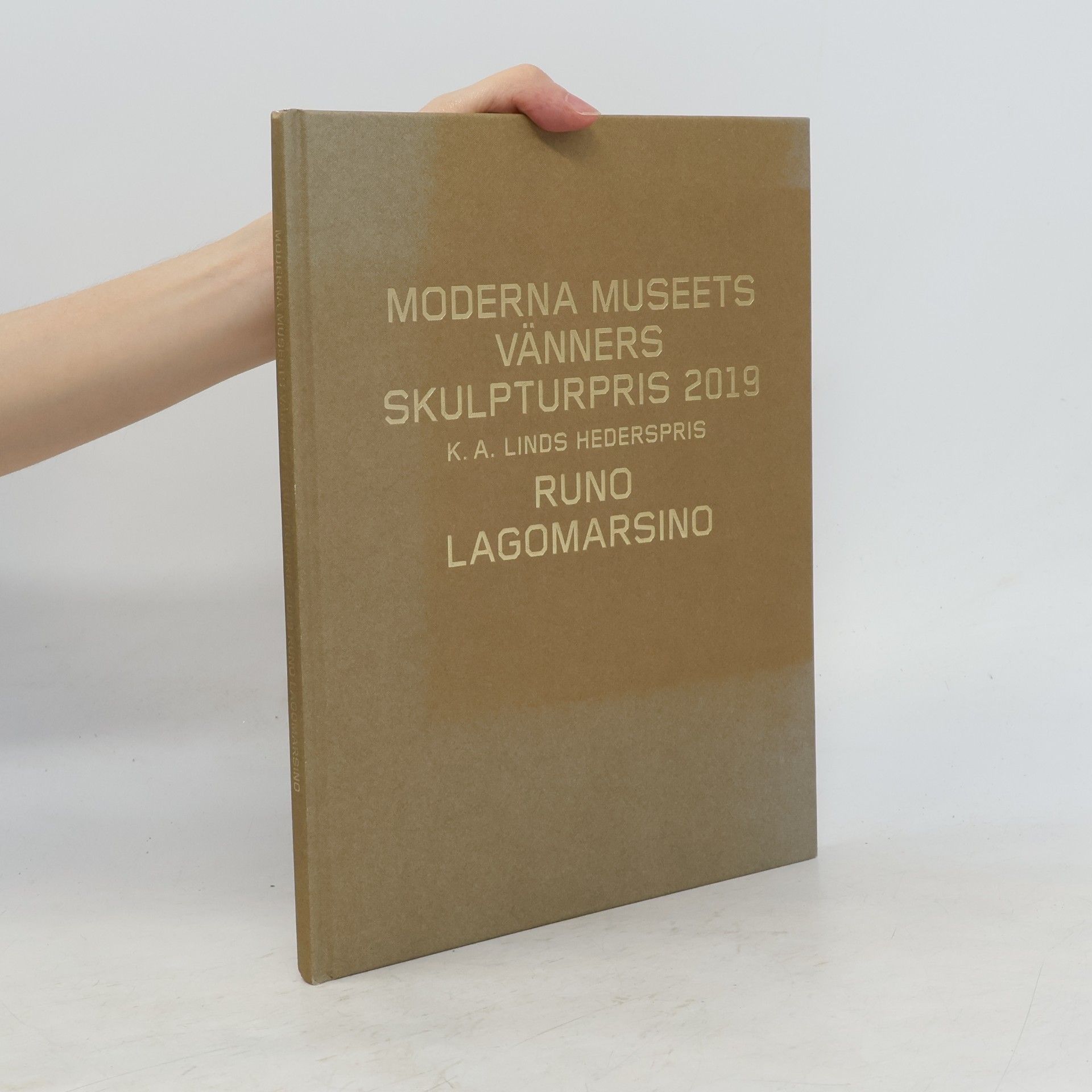 Runo Lagomarsino Moderna Museets Vänners Skulpturpris 2019