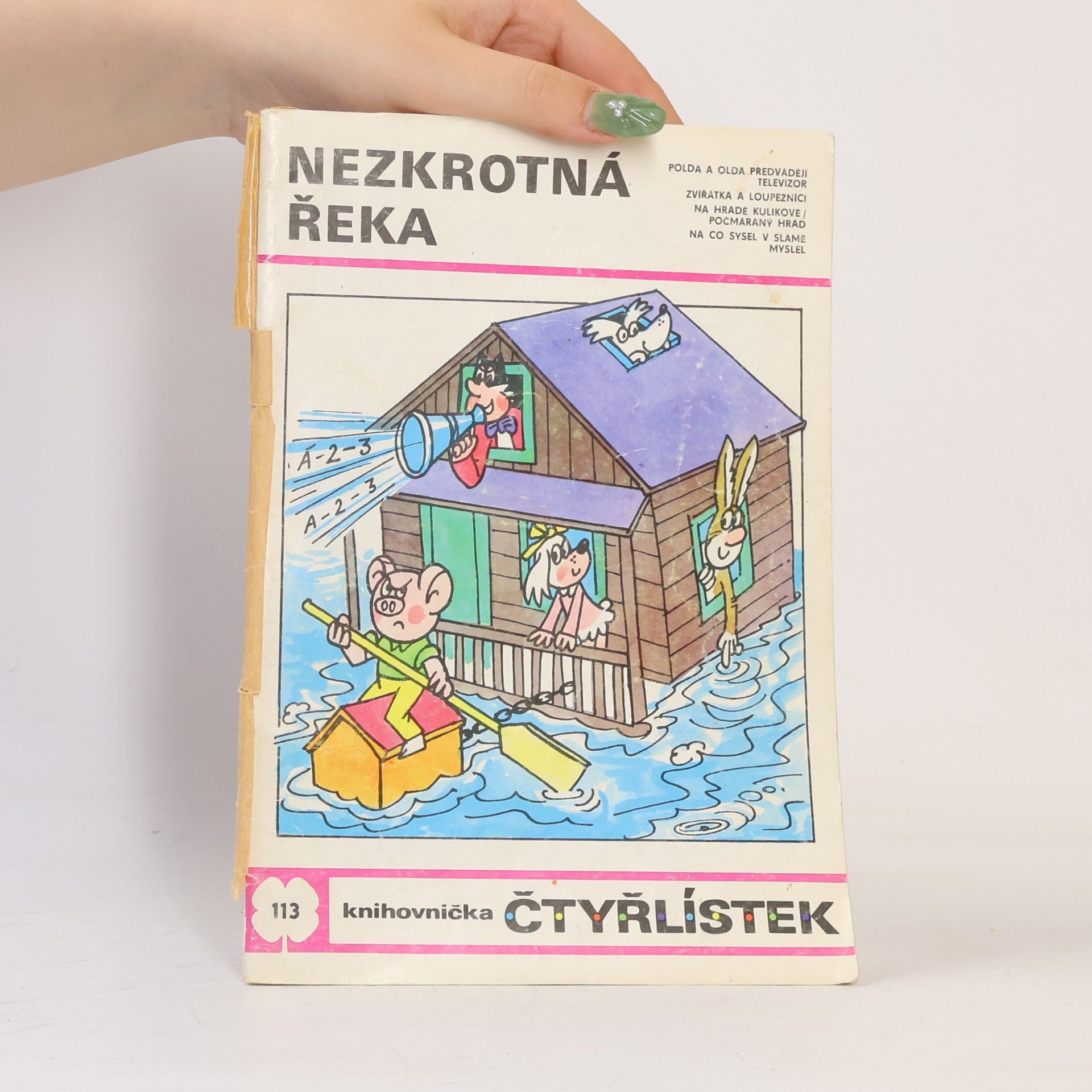 Jaroslav Němeček Čtyřlístek 113. Nezkrotná řeka