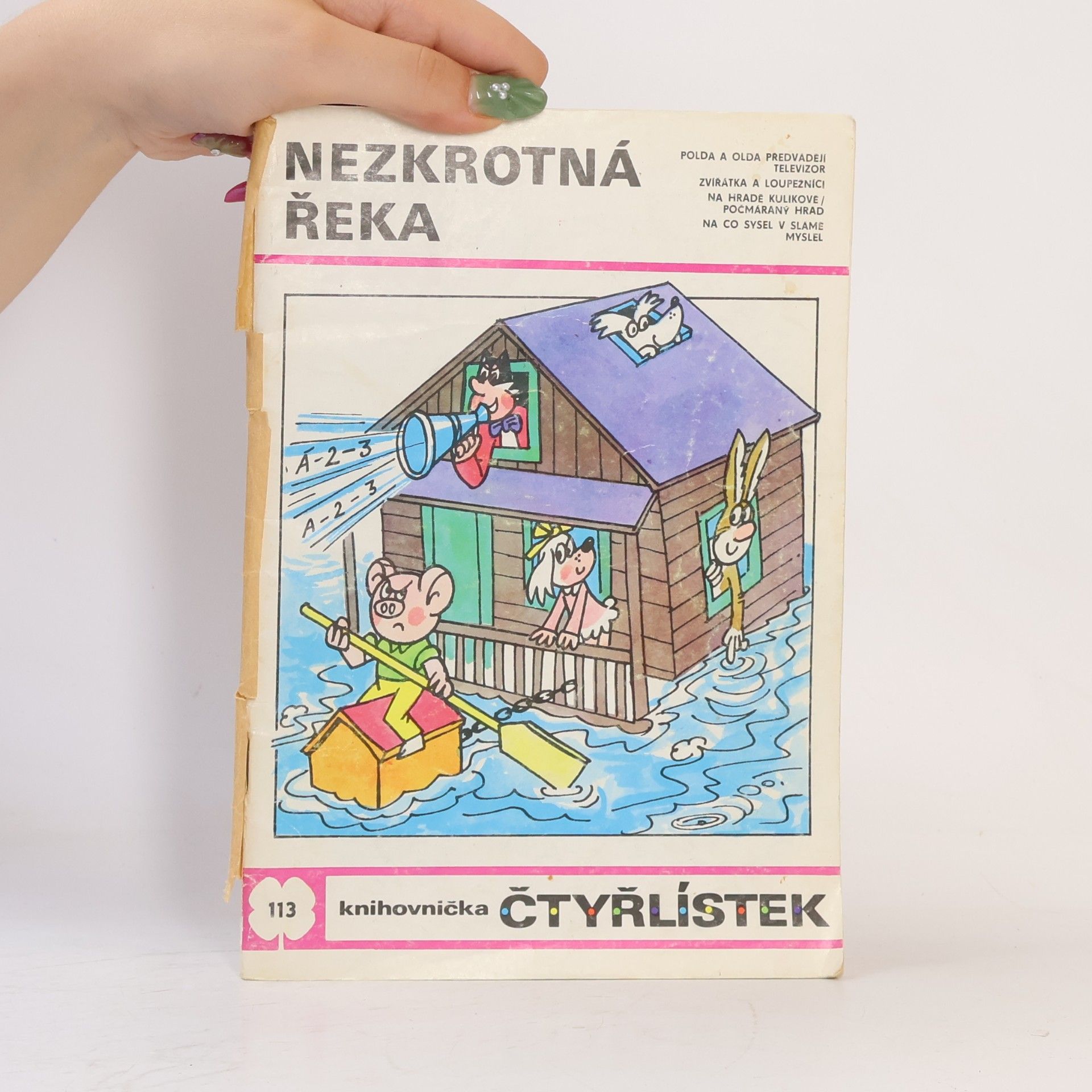 Jaroslav Němeček Čtyřlístek 113. Nezkrotná řeka