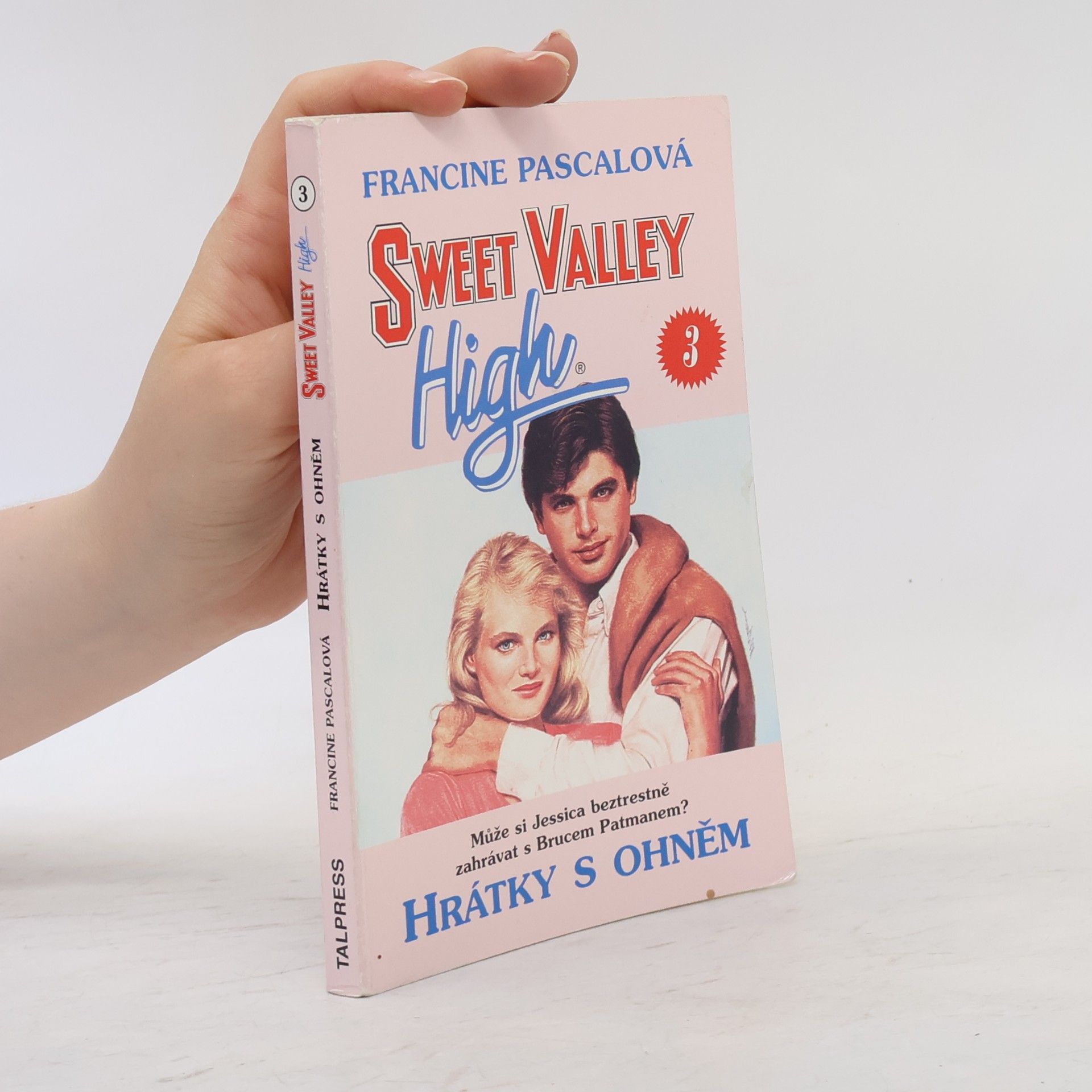 Francine Pascal Sweet Valley High: Hrátky s ohněm