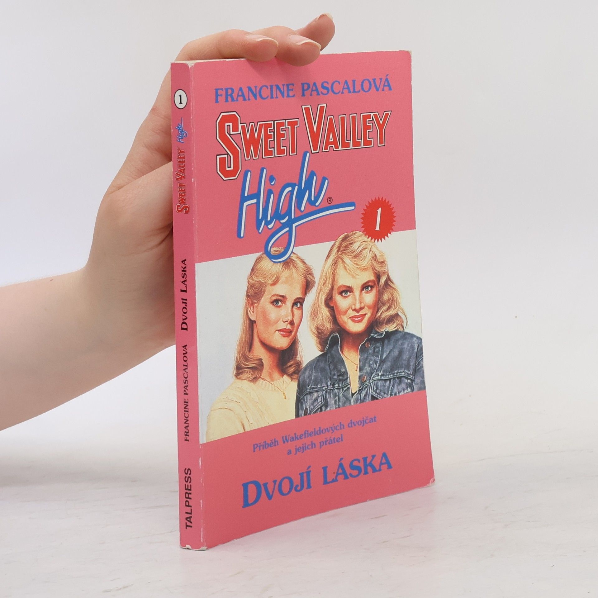 Francine Rubin Pascal Sweet Valley High: Dvojí láska