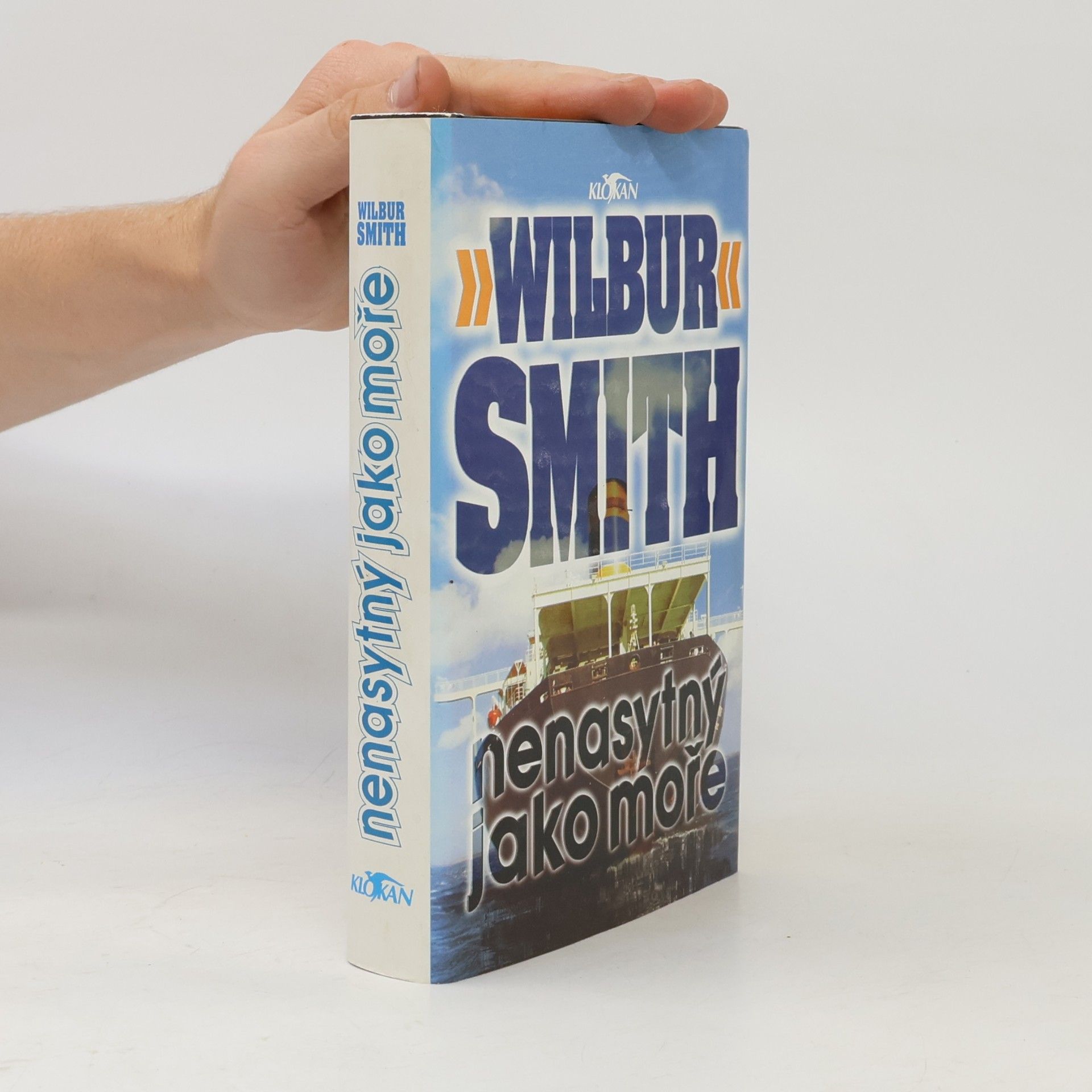 Wilbur A. Smith Nenasytný jako moře