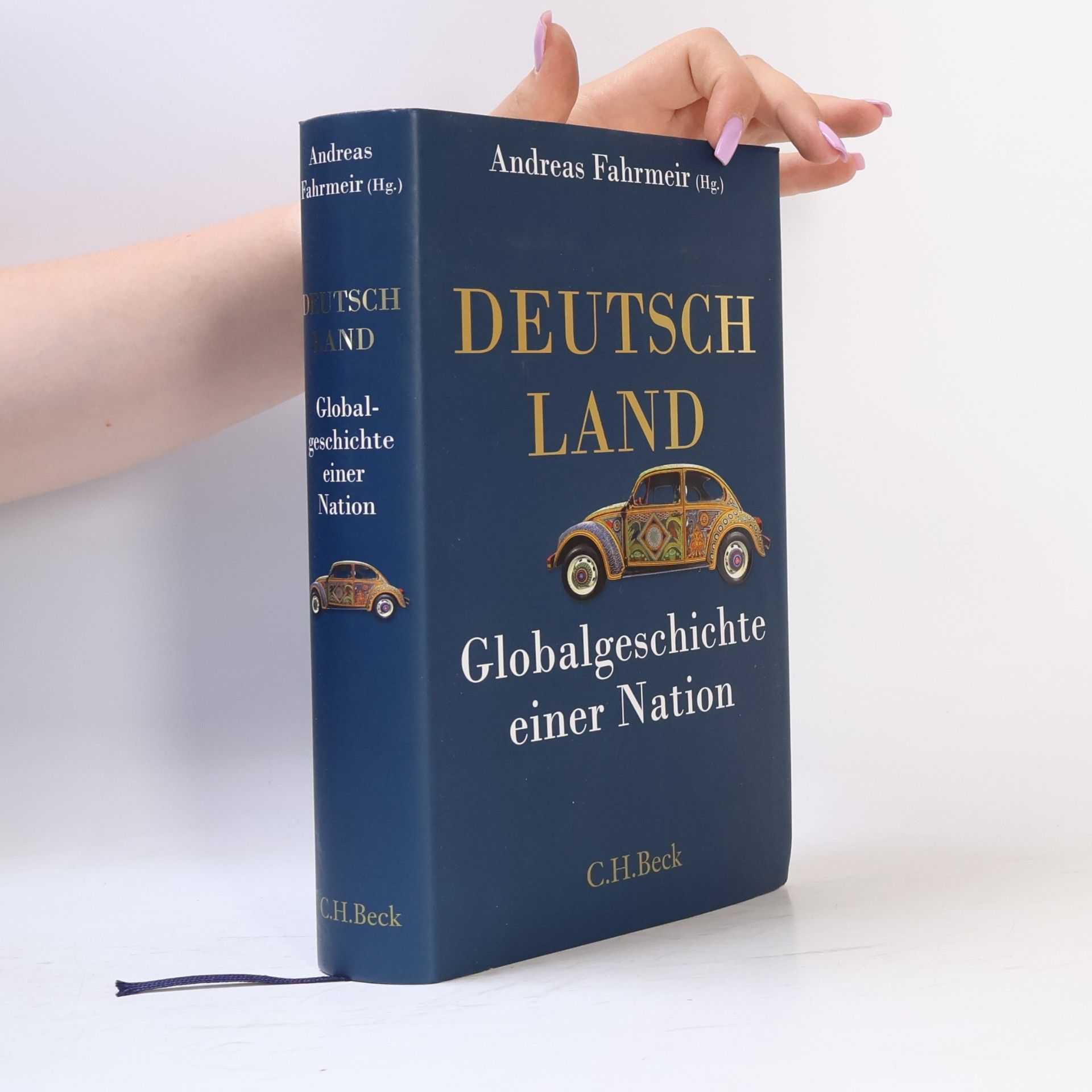 Andreas Fahrmeir Deutschland. Globalgeschichte einer Nation