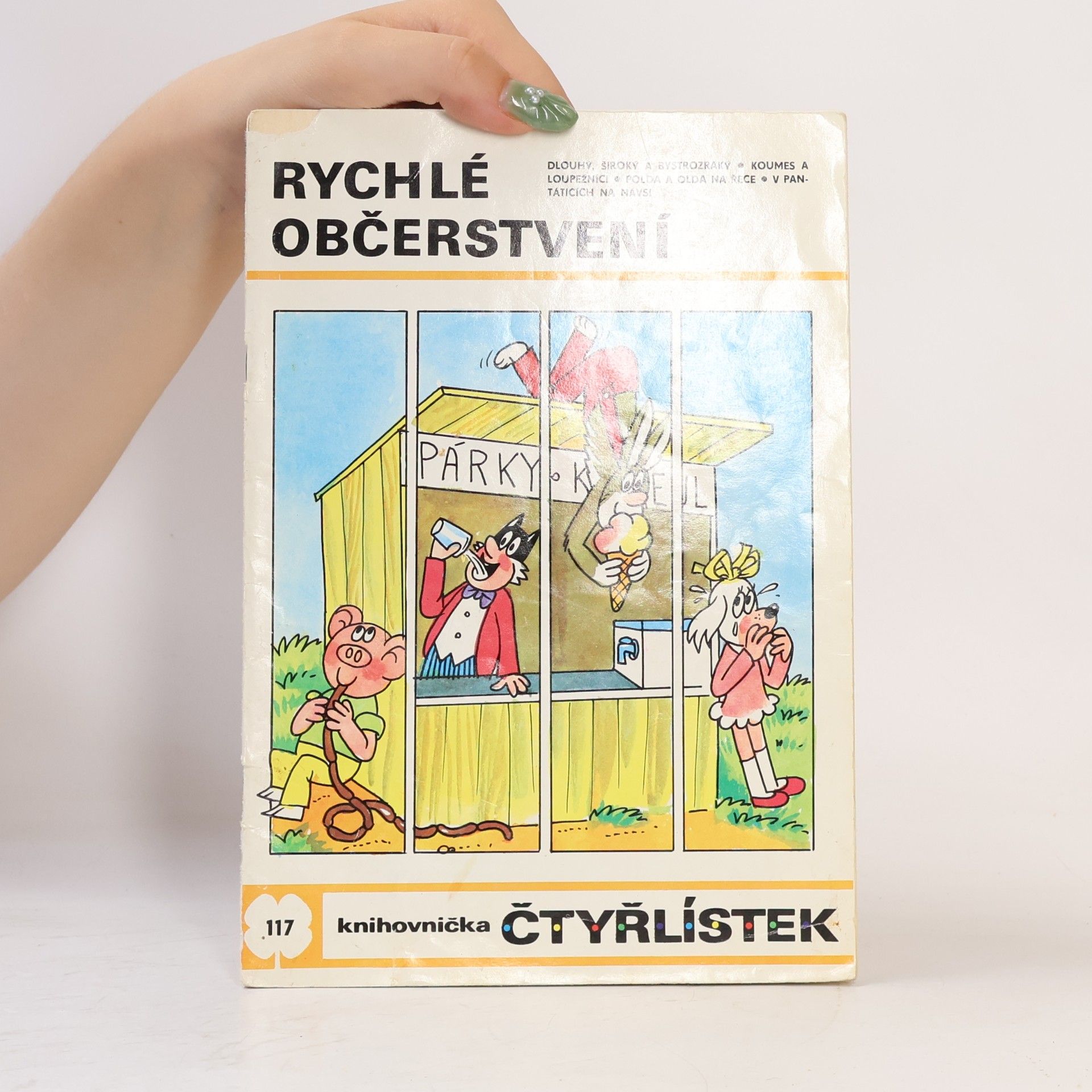 Jaroslav Němeček Čtyřlístek 117. Rychlé občerstvení