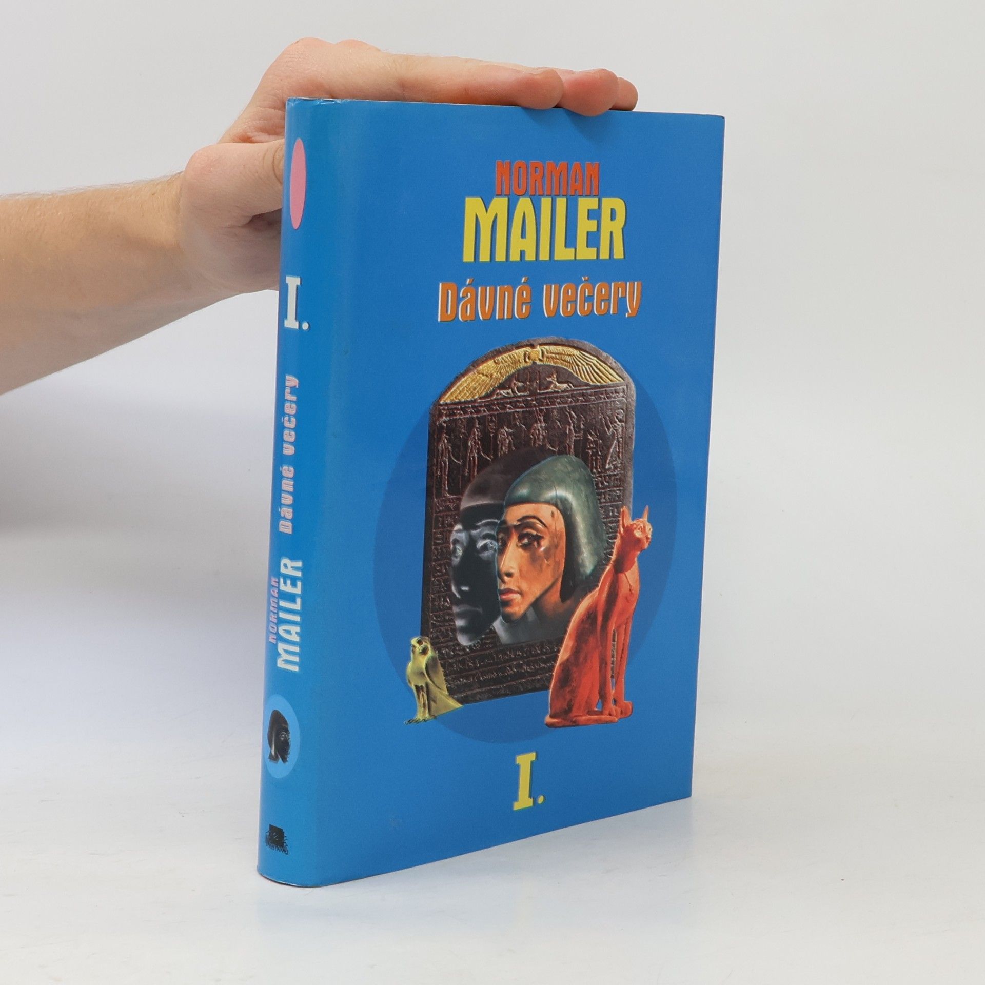 Norman Mailer Dávné večery 1 a 2