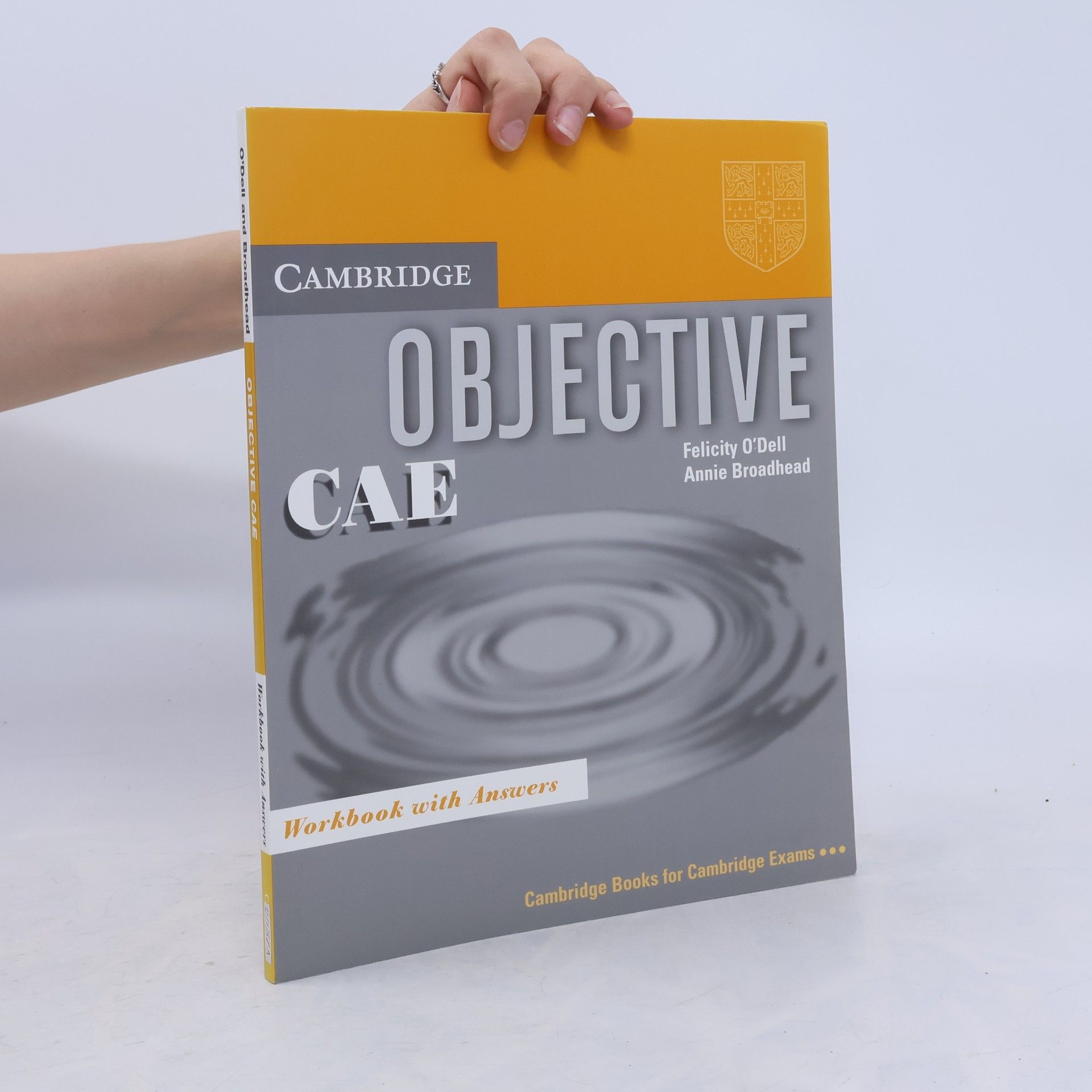 Felicity O\'Dell Objective CAE : workbook with answers