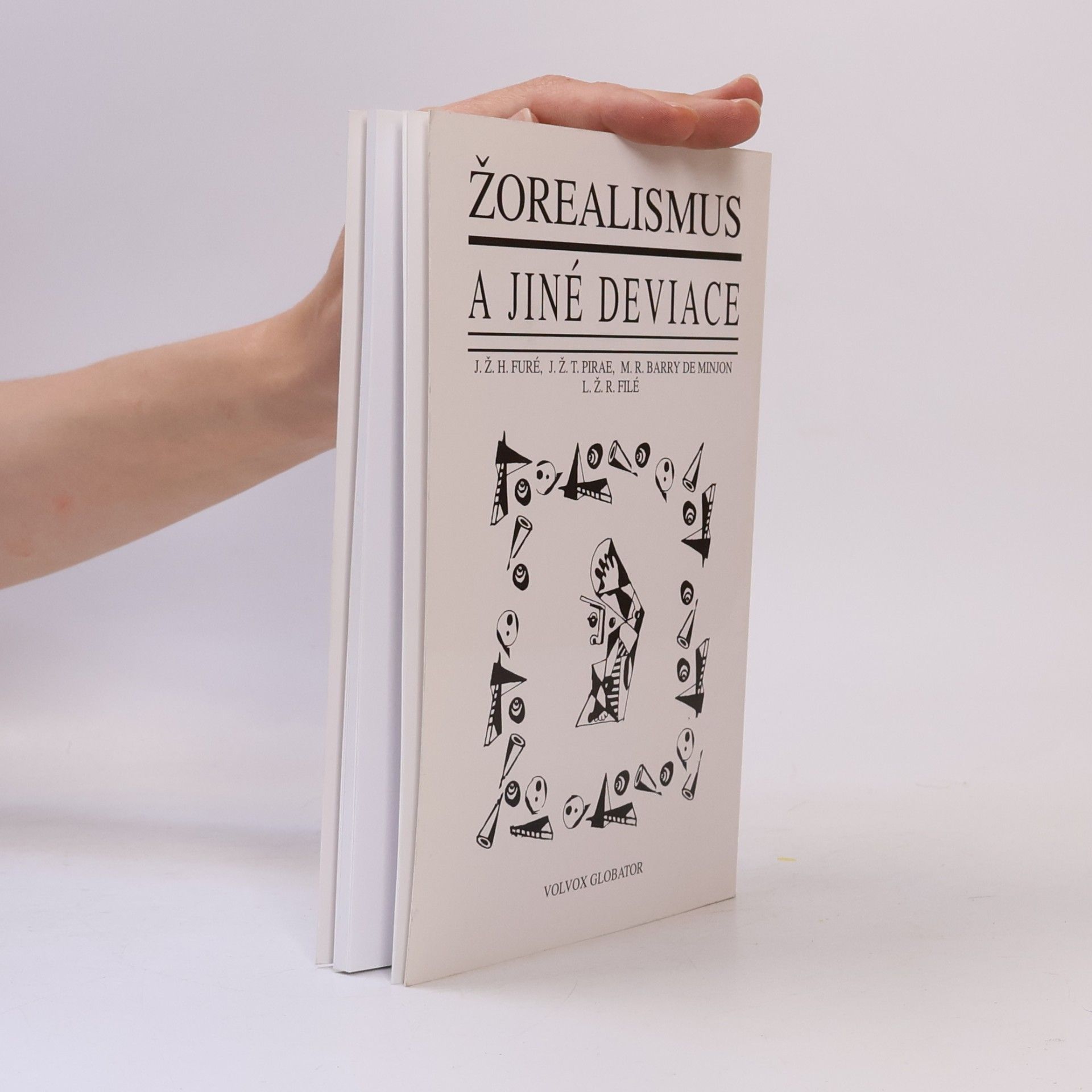 J. Ž. H. Furé Žorealismus a jiné deviace