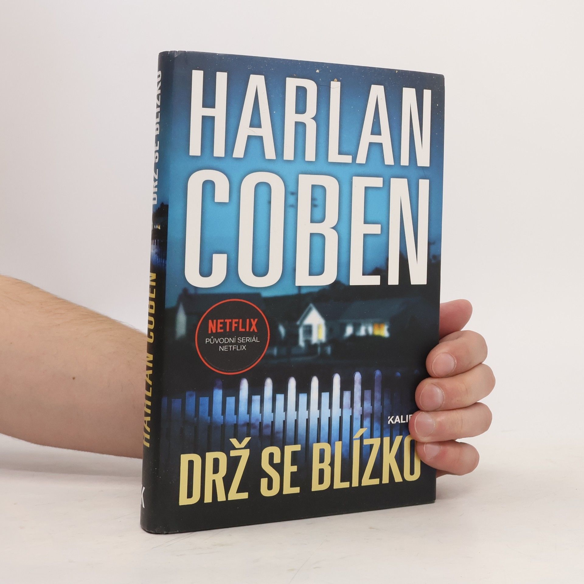 Harlan Coben Drž se blízko