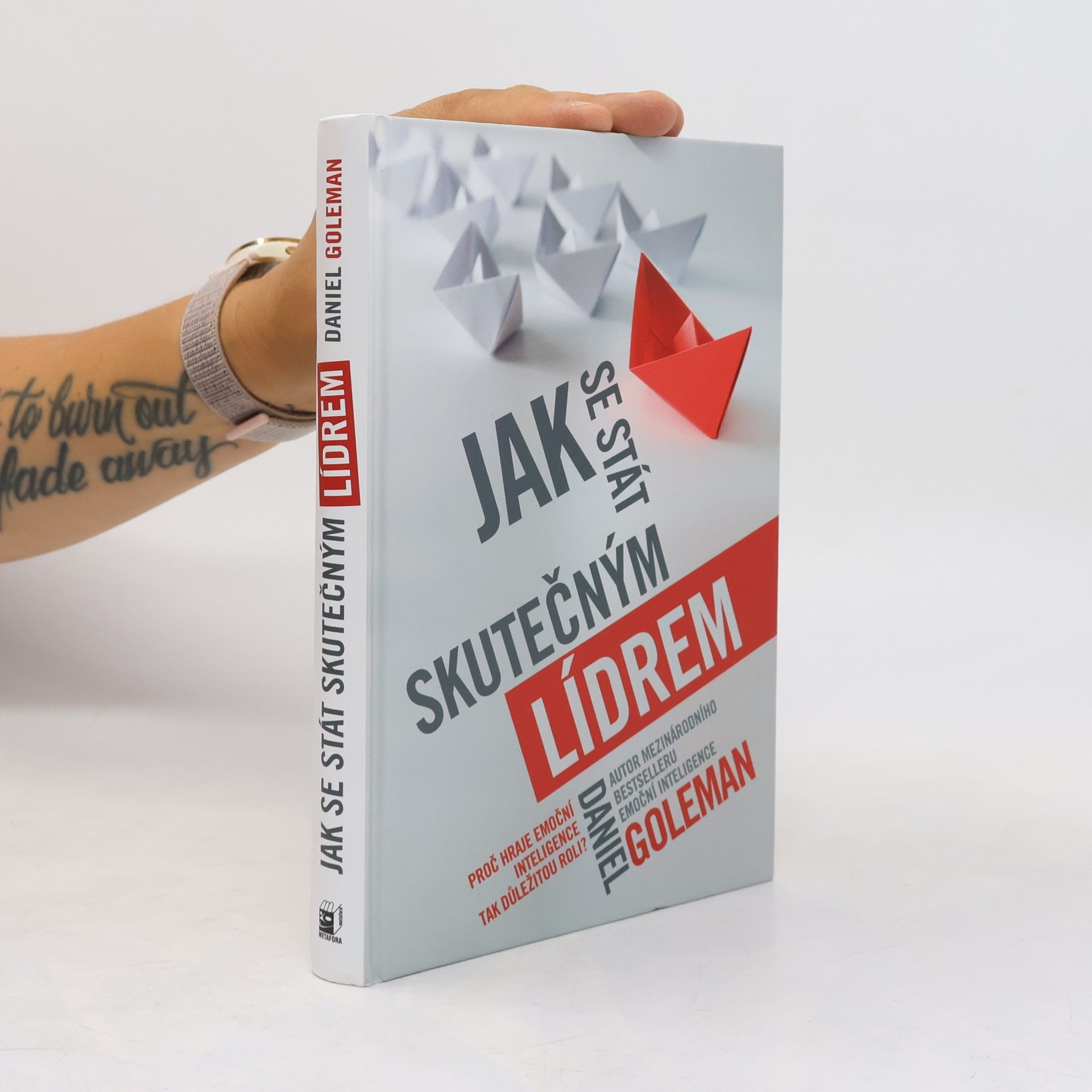 Daniel Goleman Jak se stát skutečným lídrem