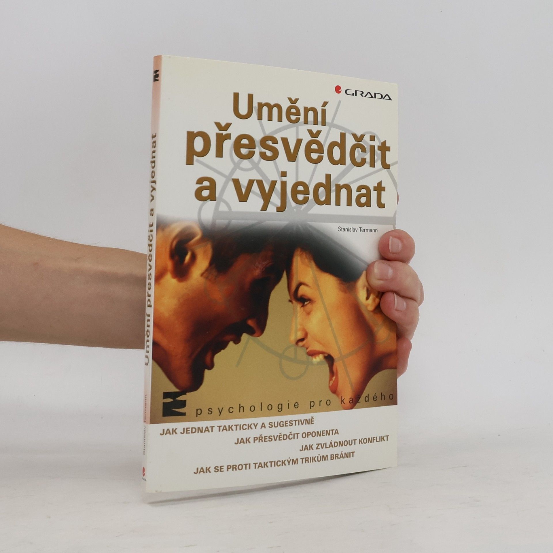 František Řezníček Umění přesvědčit a vyjednat
