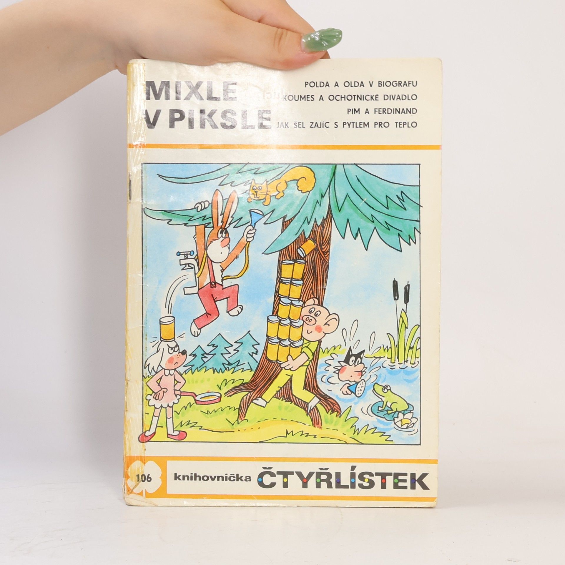 Kolektiv autorů Čtyřlístek 106. Mixle v piksle