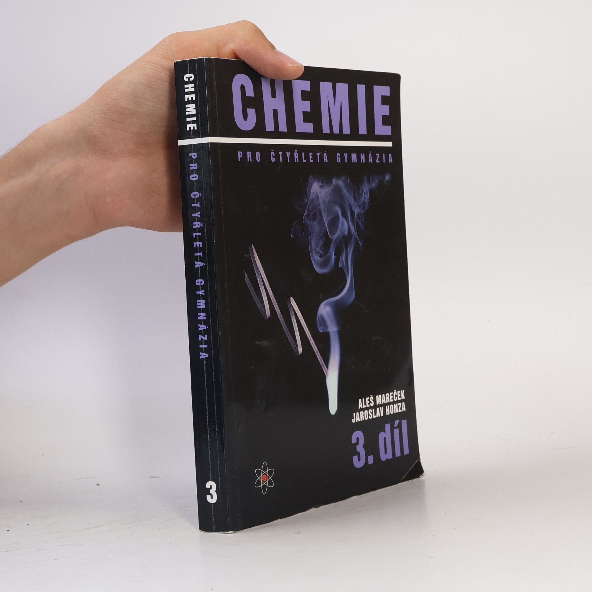 Aleš Mareček Chemie pro čtyřletá gymnázia. 3. díl
