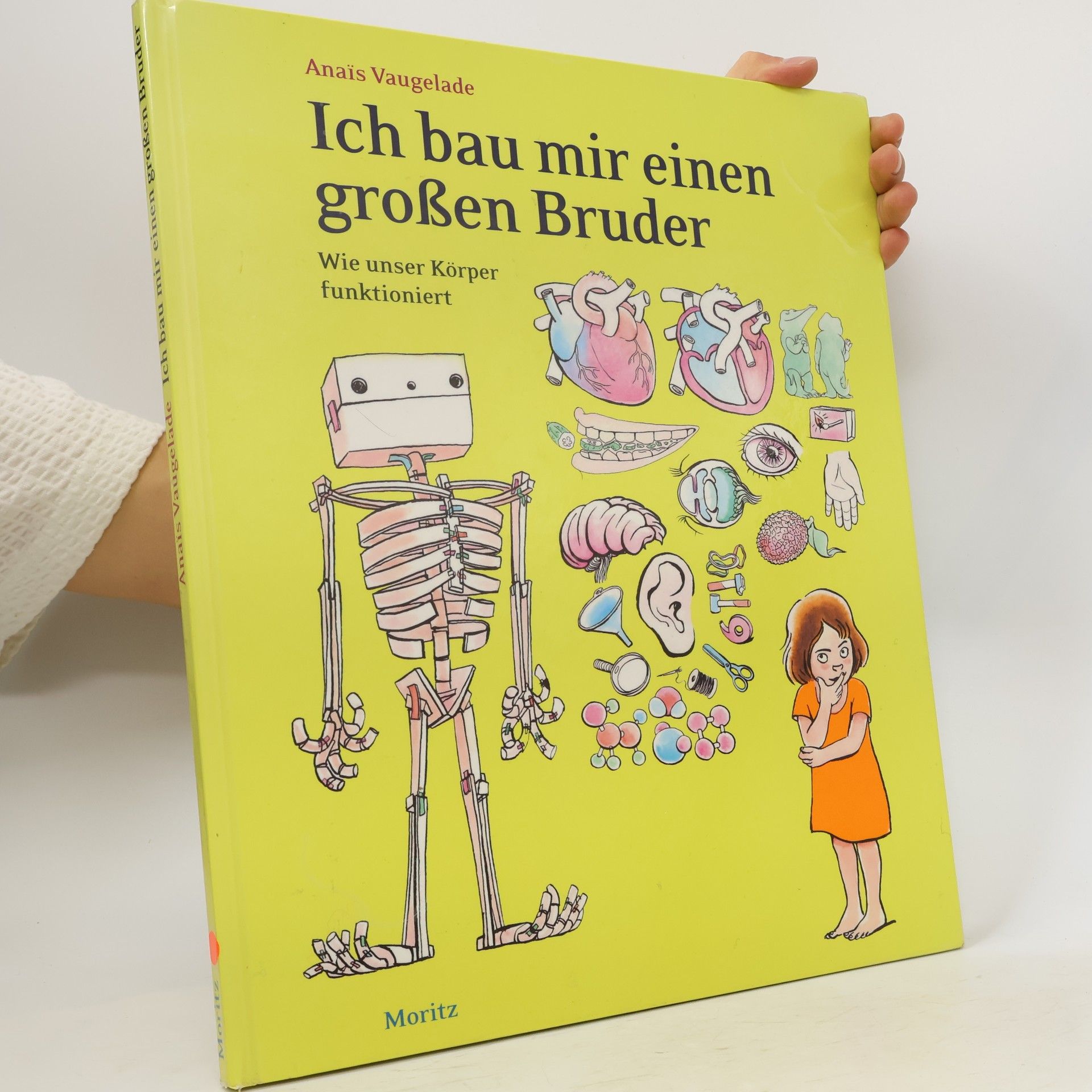 Anaïs Vaugelade Ich bau mir einen großen Bruder