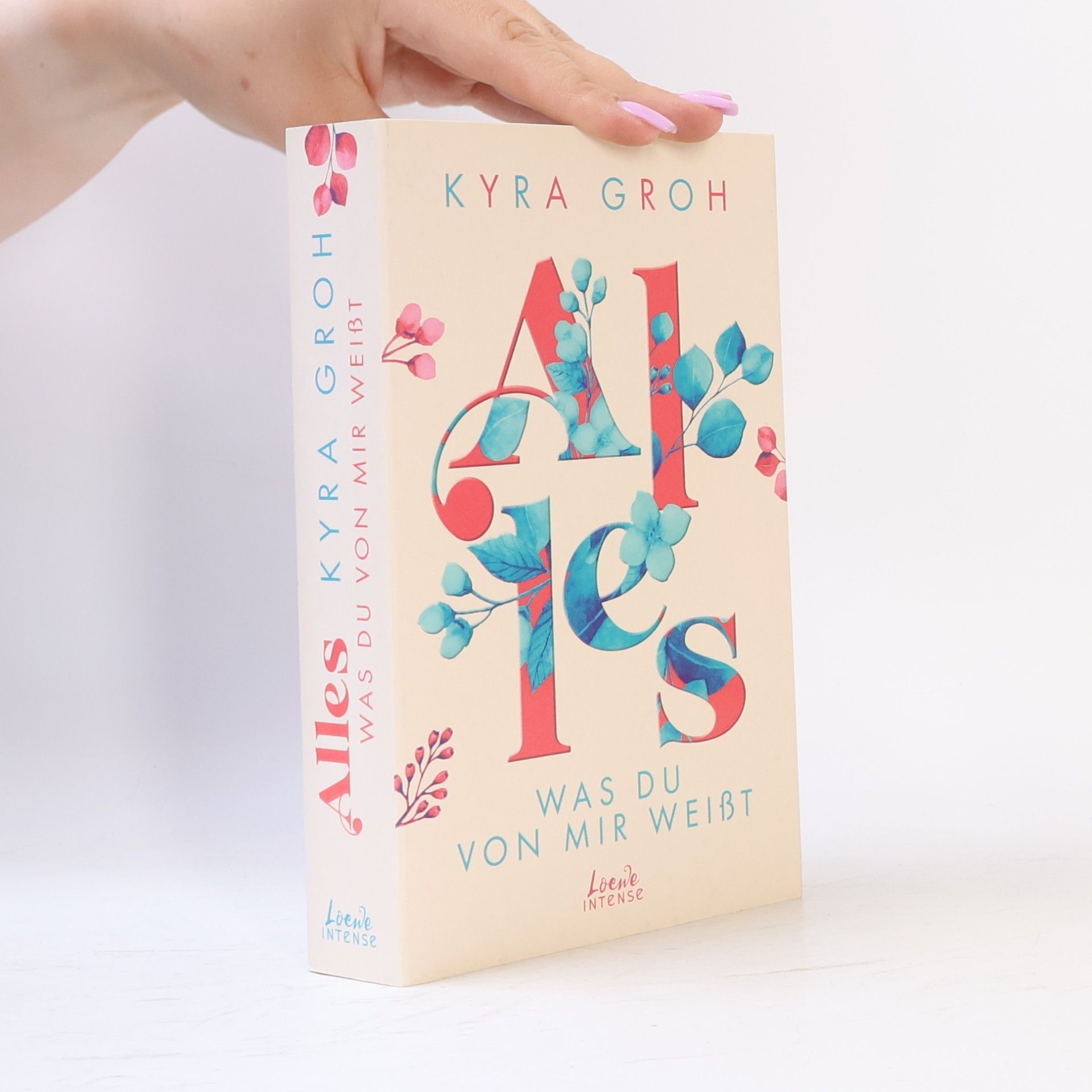 Kyra Groh Alles, was du von mir weißt