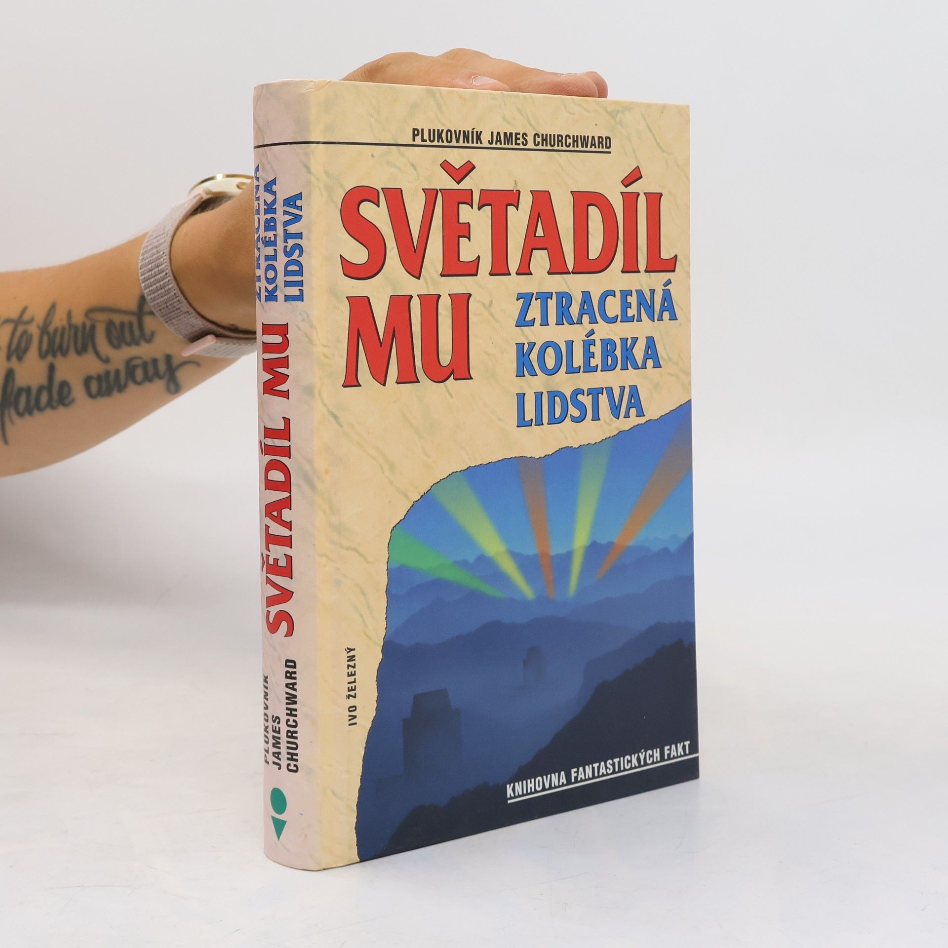 James Churchward Světadíl Mu. Ztracená kolébka lidstva