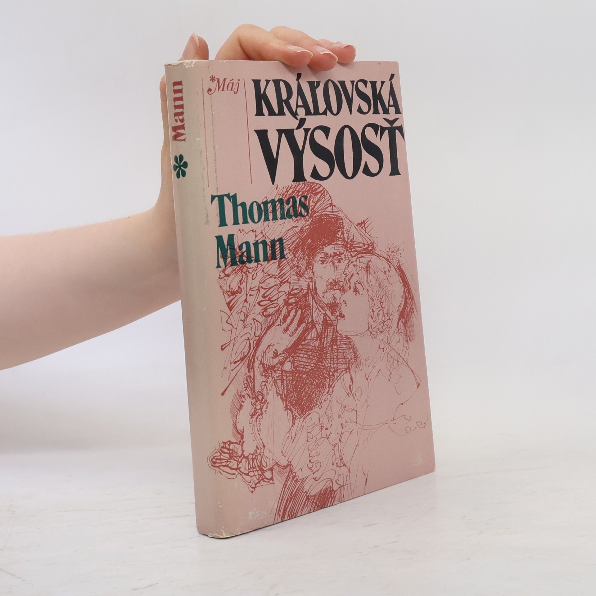 Thomas Mann Kráľovská výsosť
