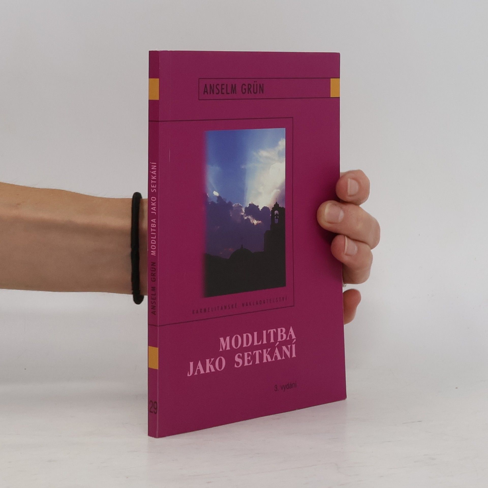 Anselm Grün Modlitba jako setkání
