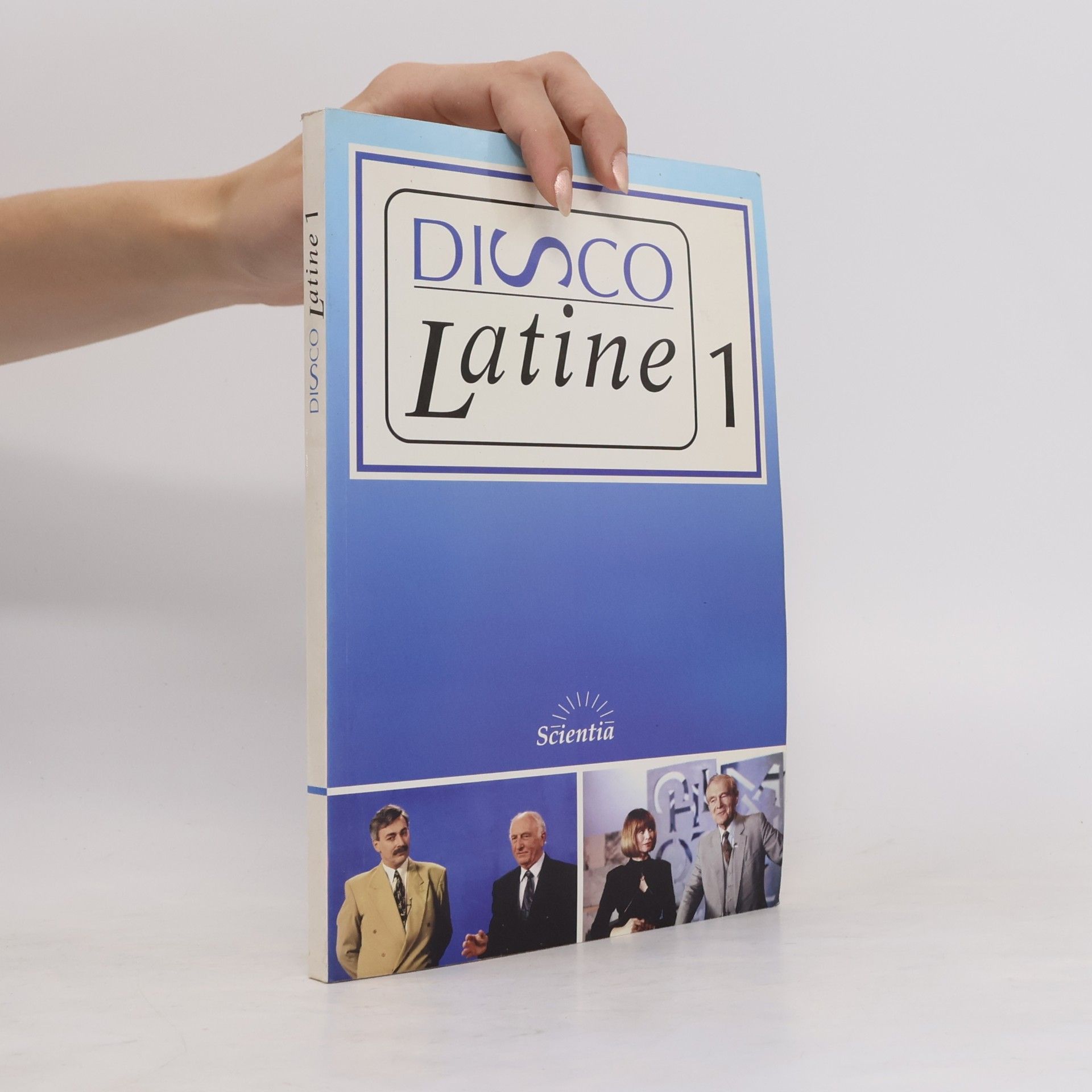 Bohumila Mouchová Disco latine : televizní kurs latiny. Sv. 1