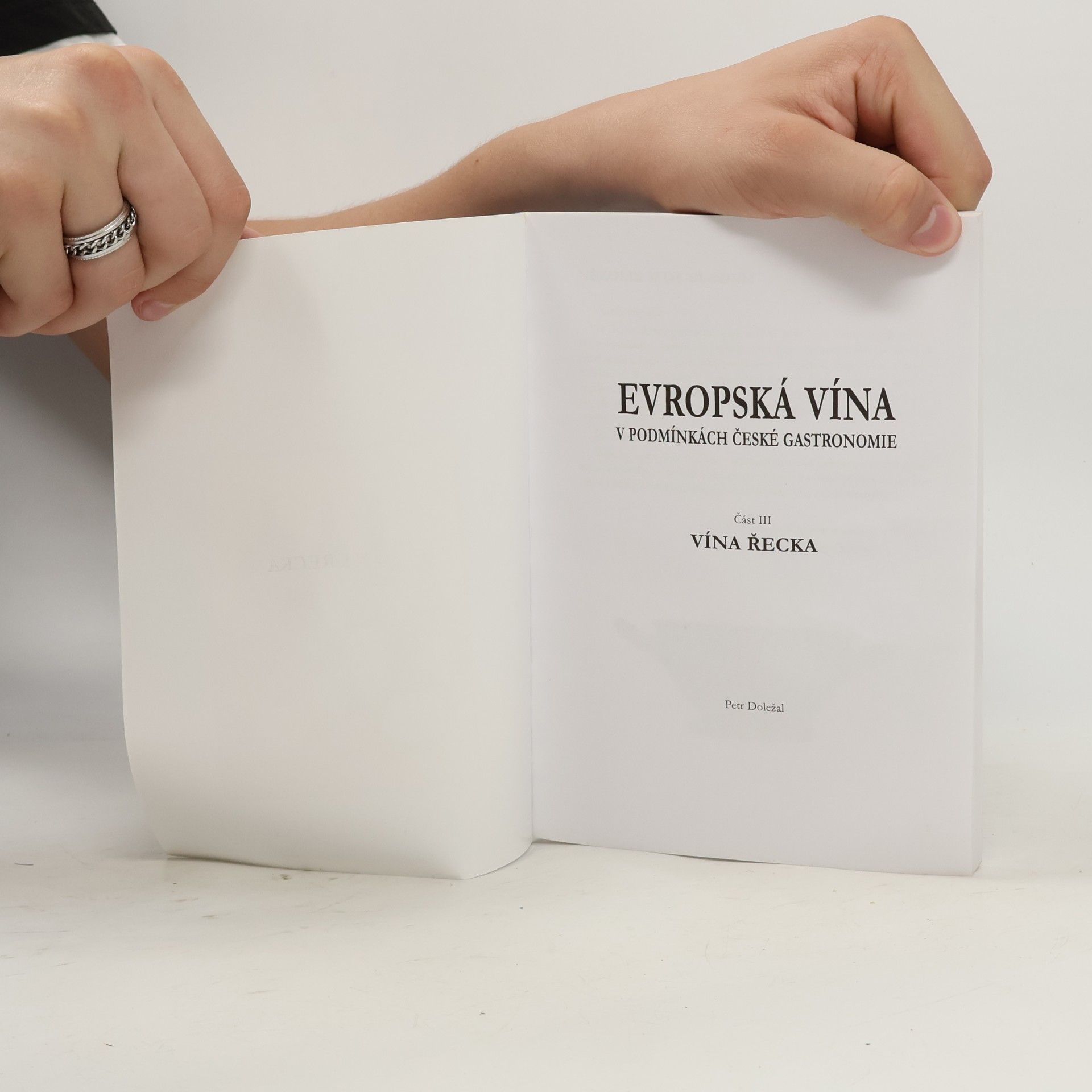 Petr Doležal Evropská vína v podmínkách české gastronomie 3: Vína Řecka