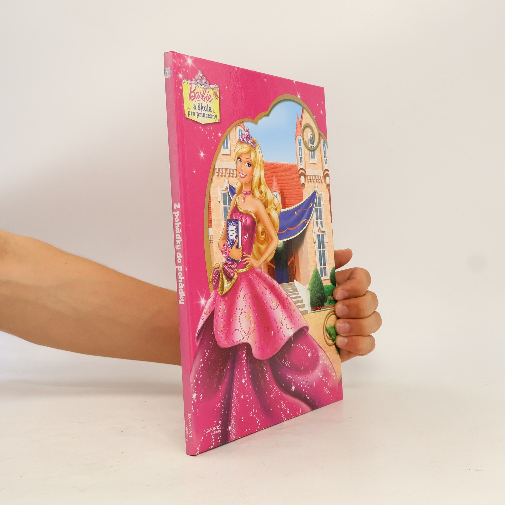 Autorenkollektiv Barbie a škola pro princezny