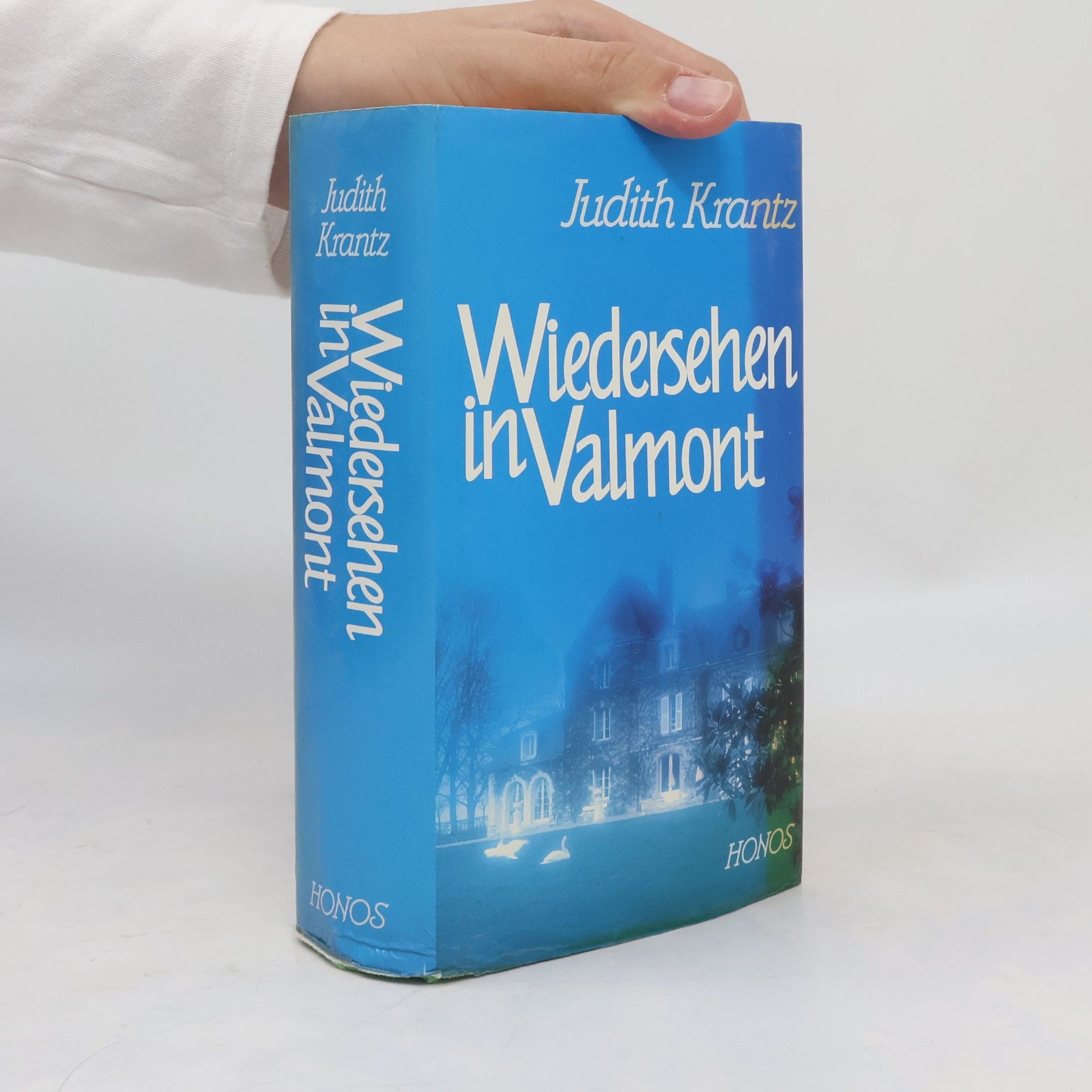 Judith Krantz Wiedersehen in Valmont