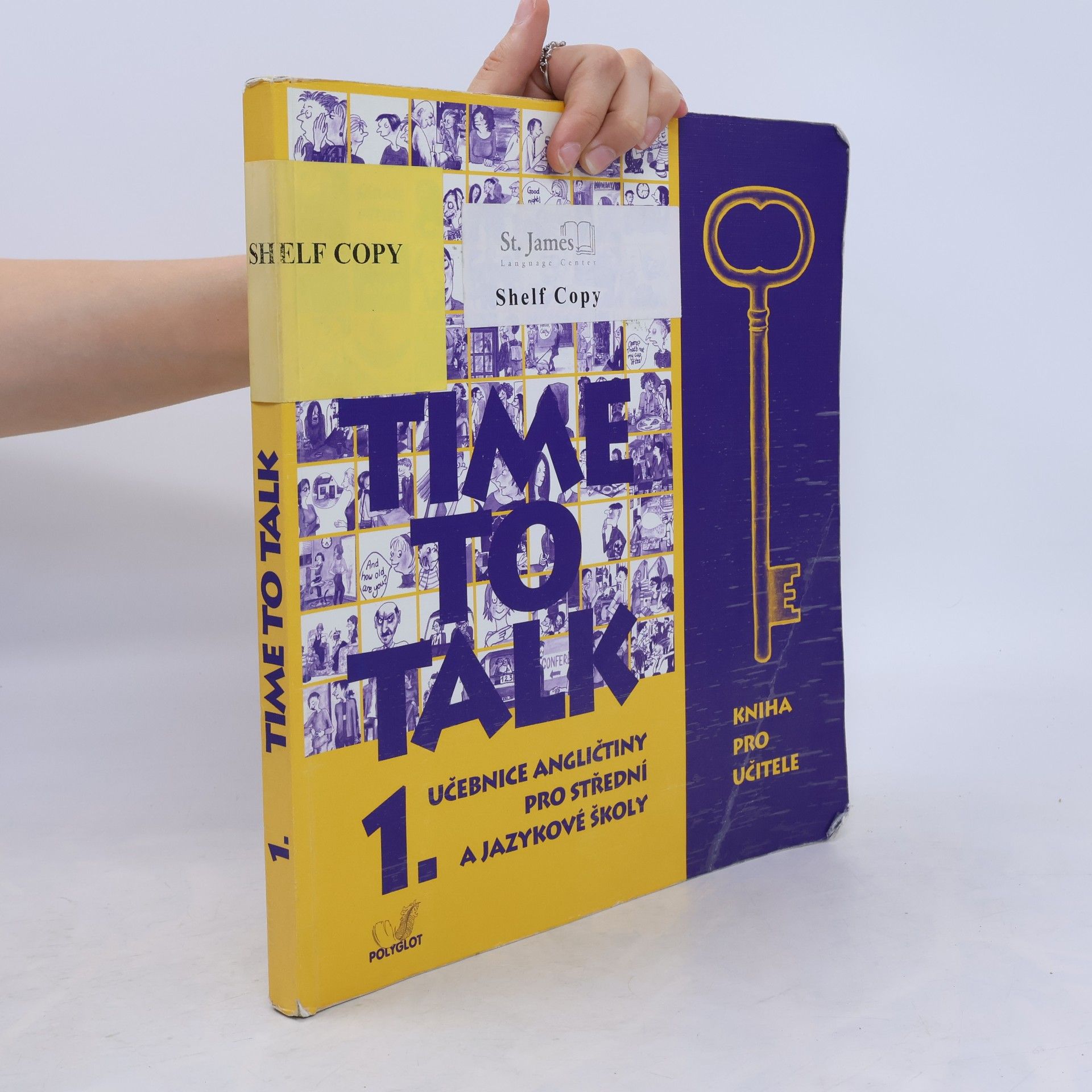 Sarah Peters Time to talk 1. Učebnice angličtiny pro střední a jazykové školy. Kniha pro učitele