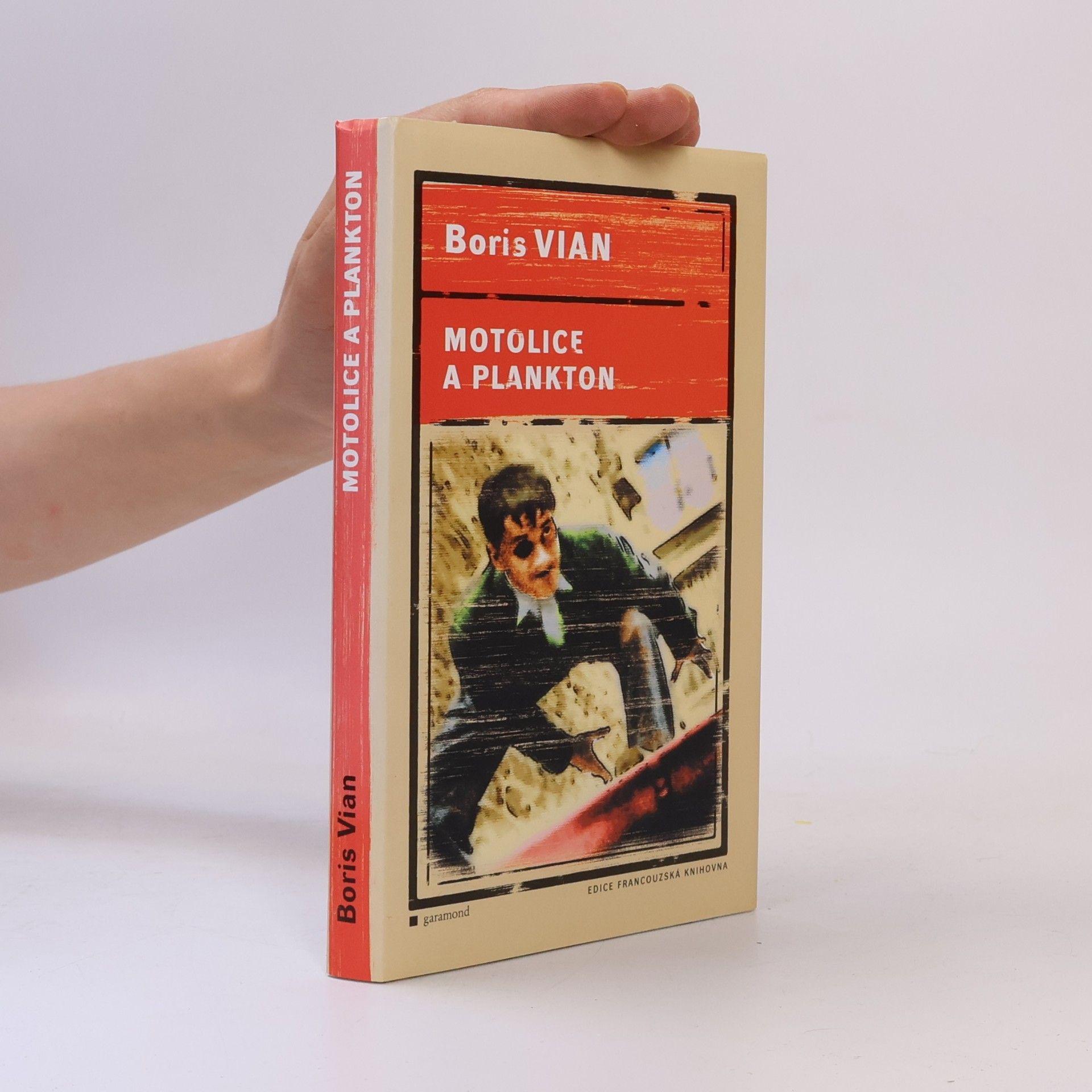 Boris Vian Motolice a plankton