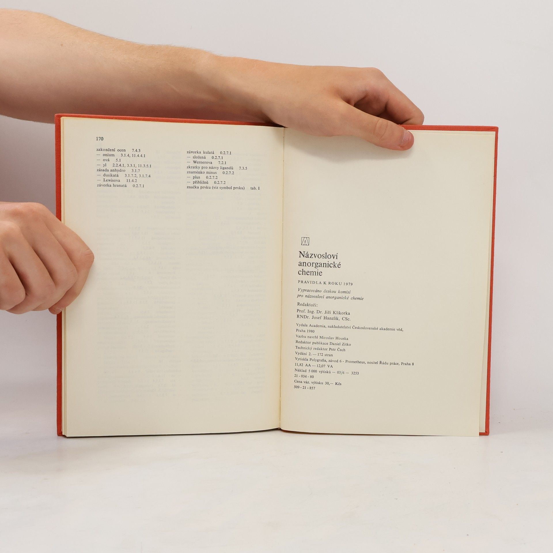 Jiří Klikorka Názvosloví anorganické chemie. Pravidla k roku 1985