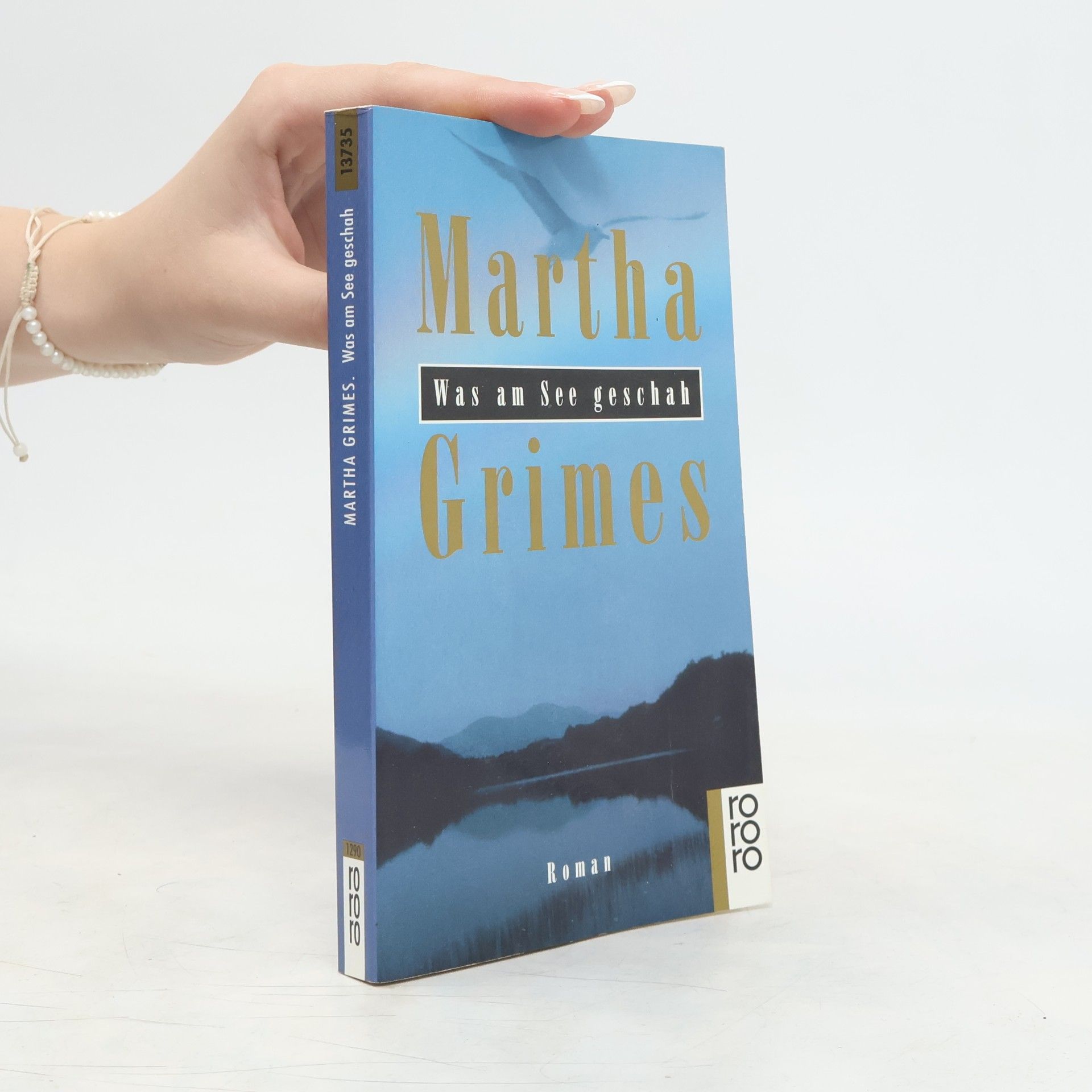 Martha Grimes Was am See geschah