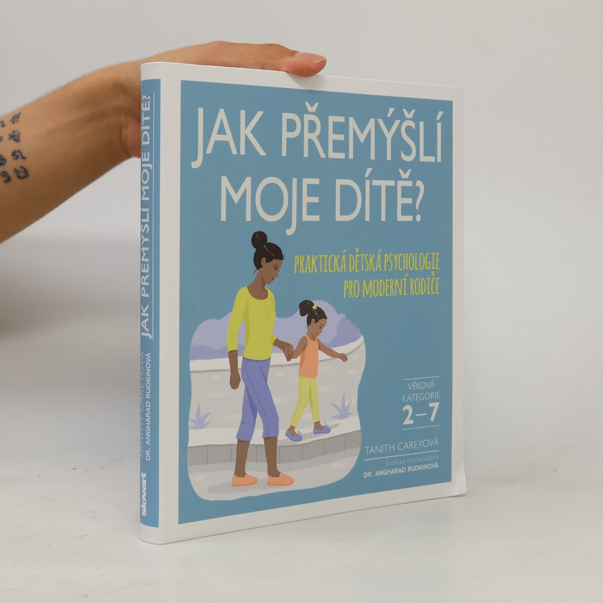 Tanith Carey Jak přemýšlí moje dítě?