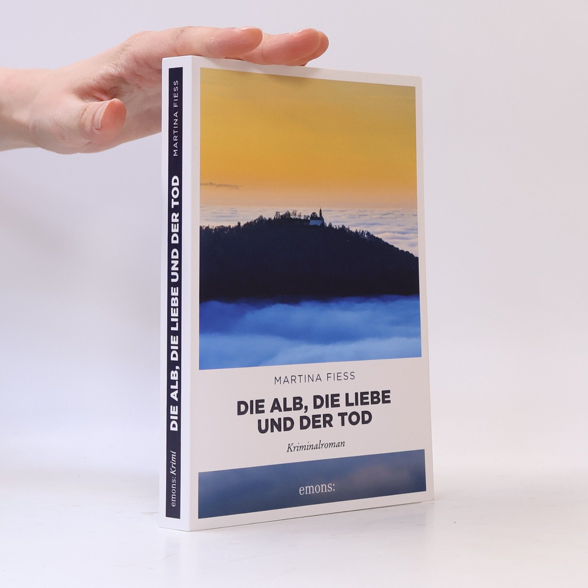 Martina Fiess Die Alb, die Liebe und der Tod